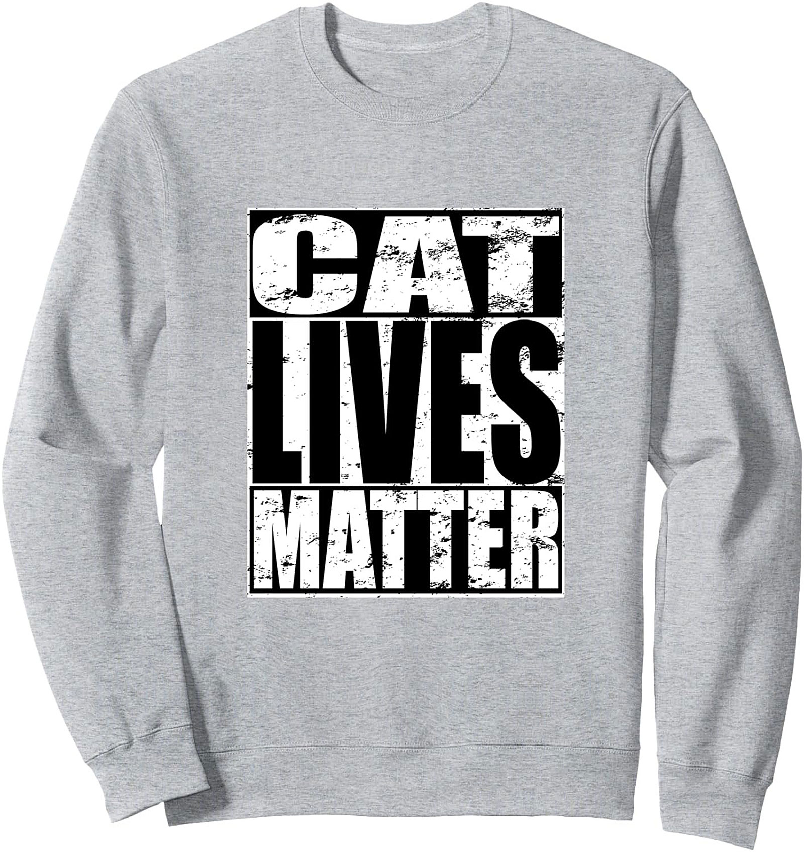 Cat Lives Matter Crewneck Sweatshirt Cozy Cat Lover Gift