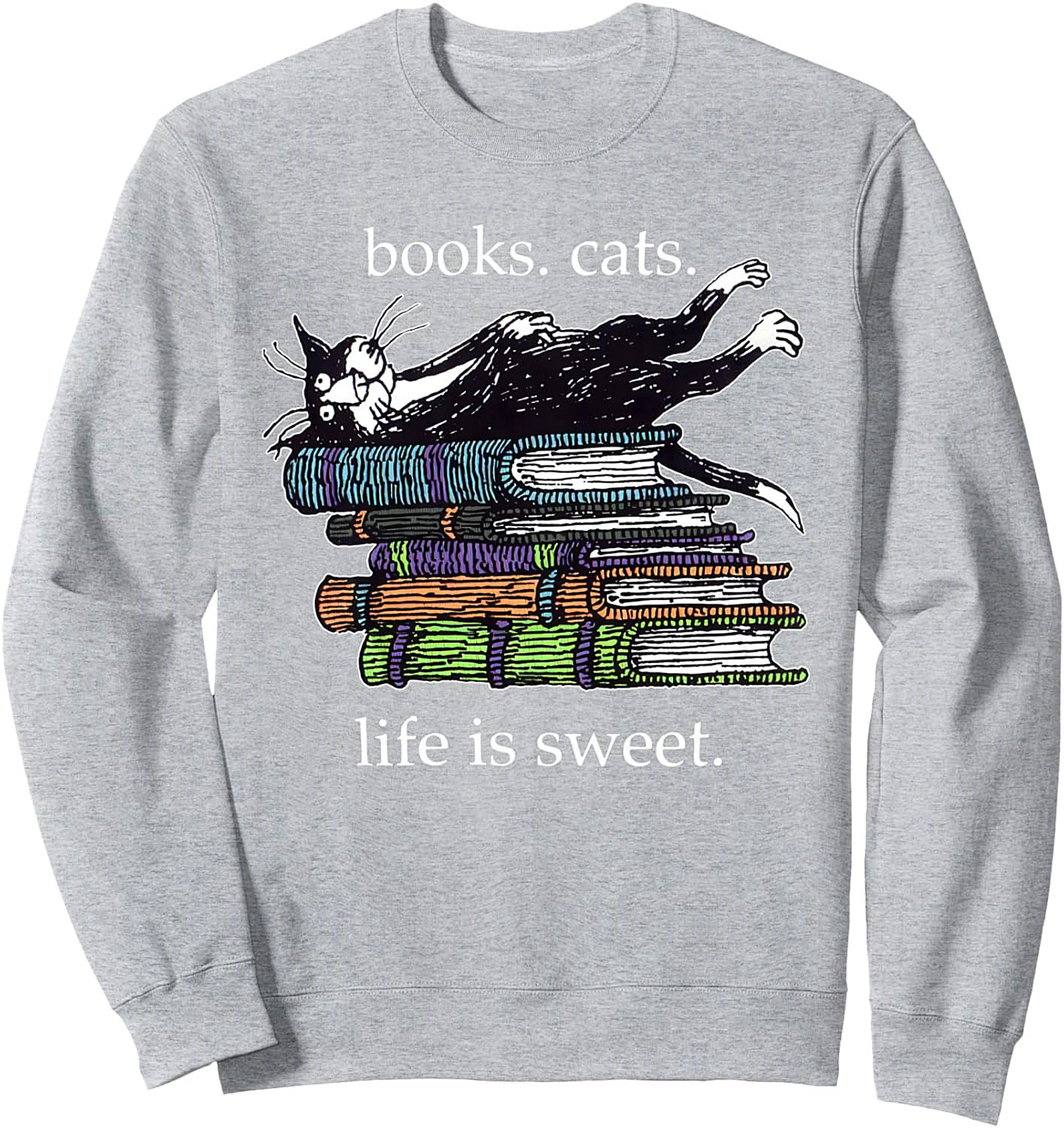 Cozy Book Lover Cat Crewneck Sweatshirt Life Is Sweet Gift