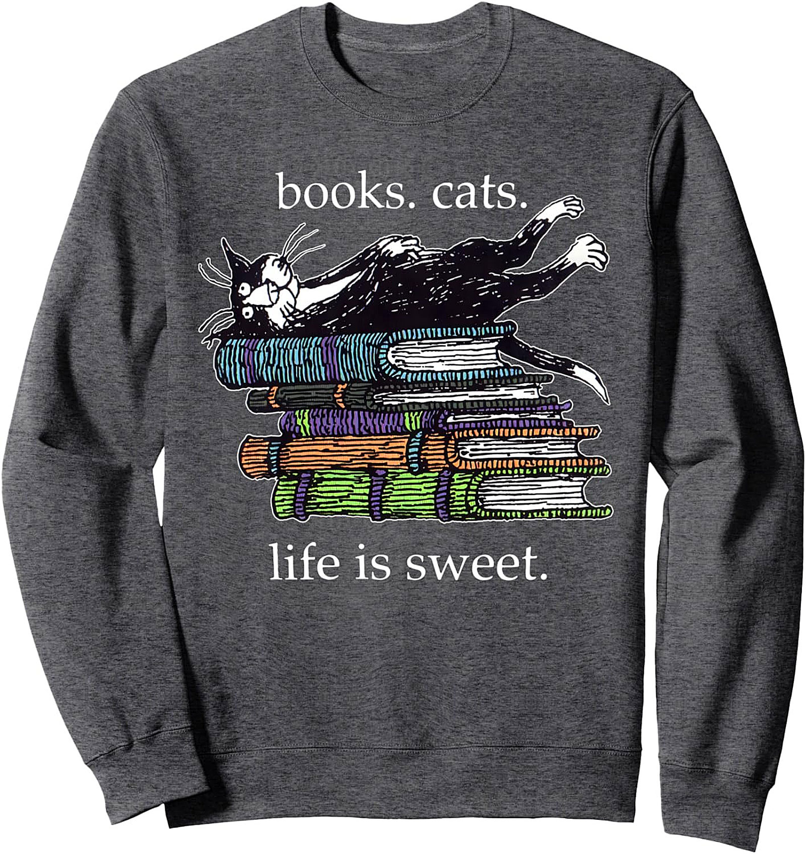 Cozy Book Lover Cat Crewneck Sweatshirt Life Is Sweet Gift