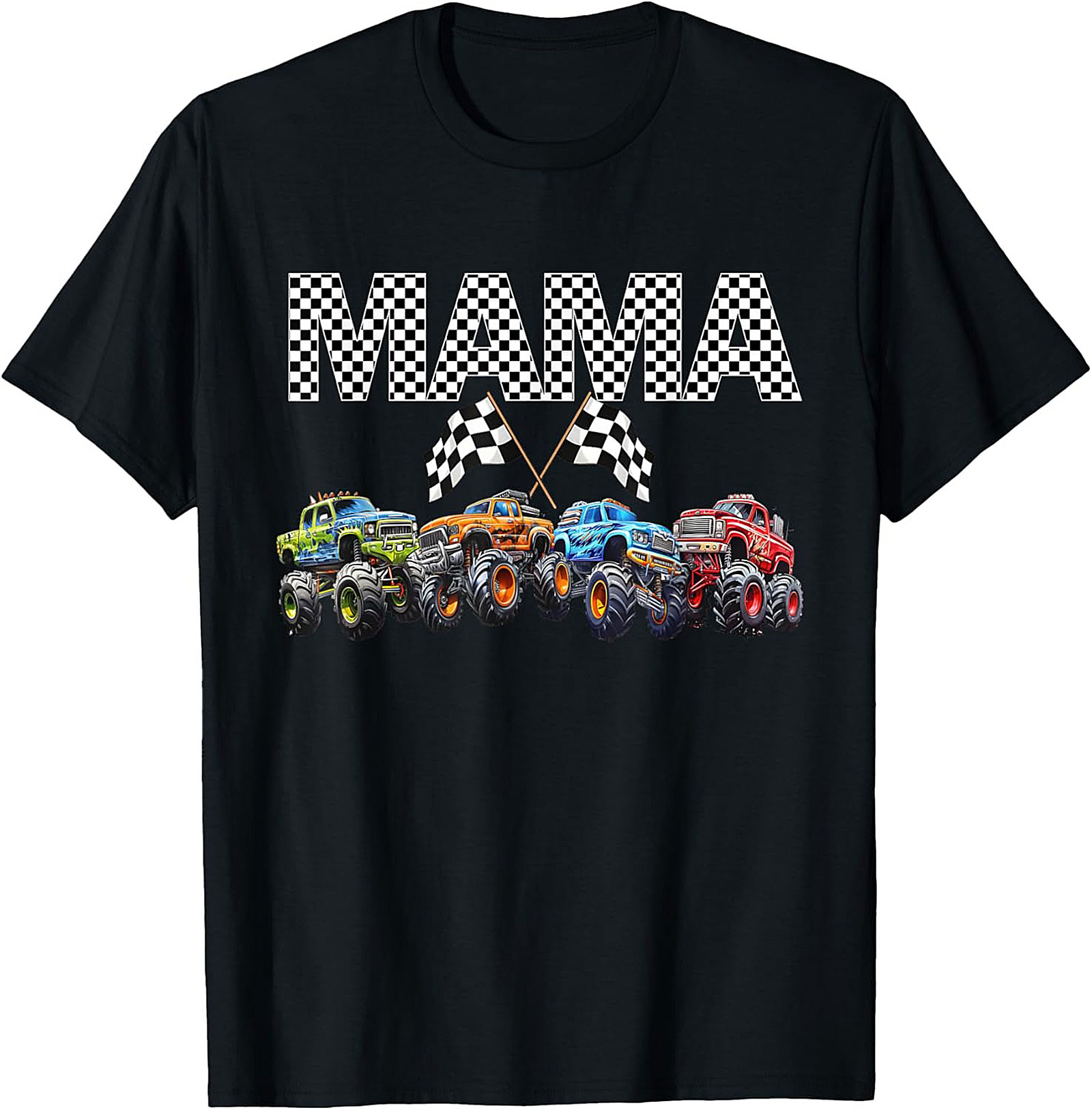 Mama Monster Truck T-shirt Racing Mom Graphic Tee