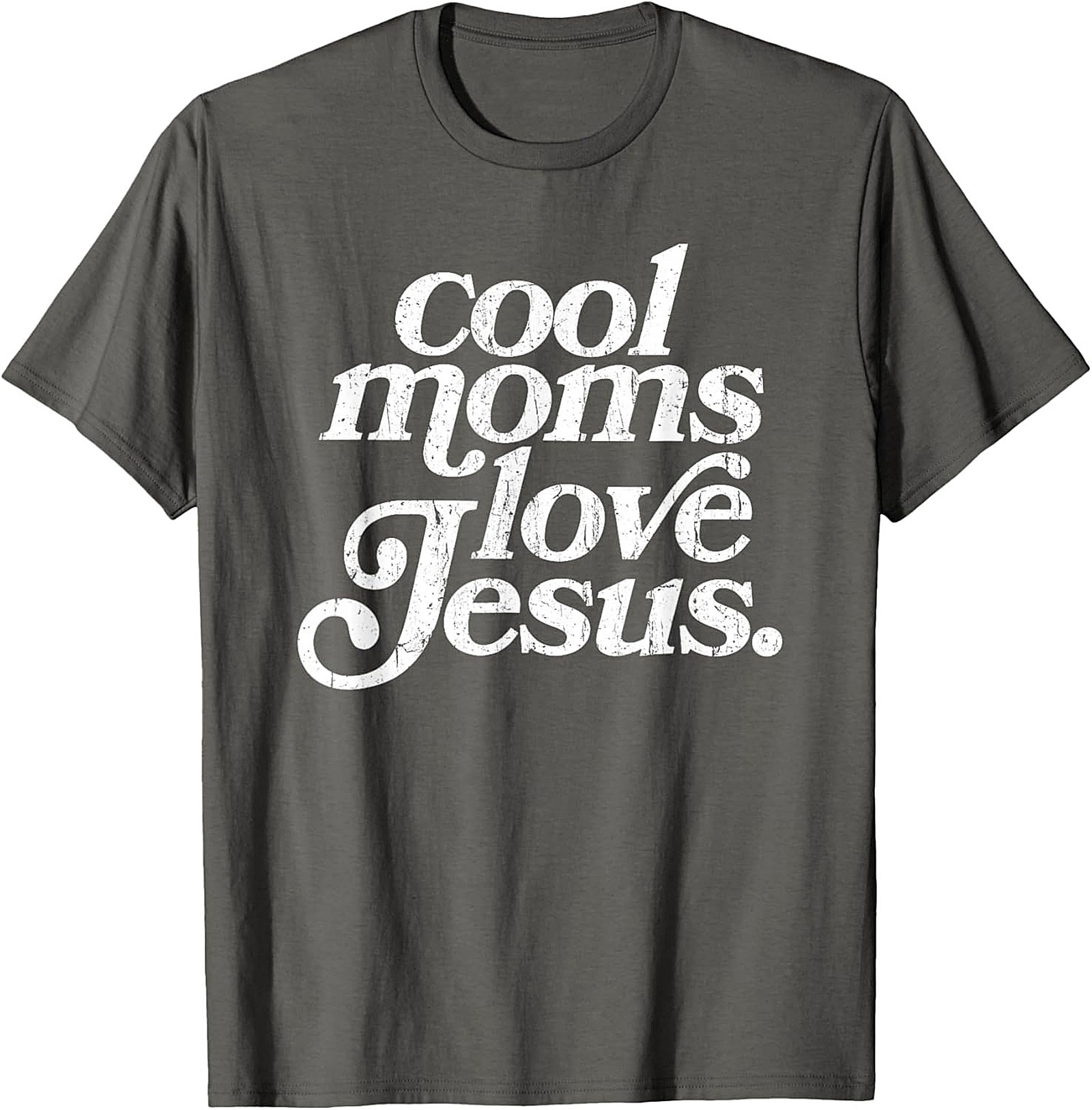 Cool Moms Love Jesus T-shirt Funny Christian Mom Graphic Tee