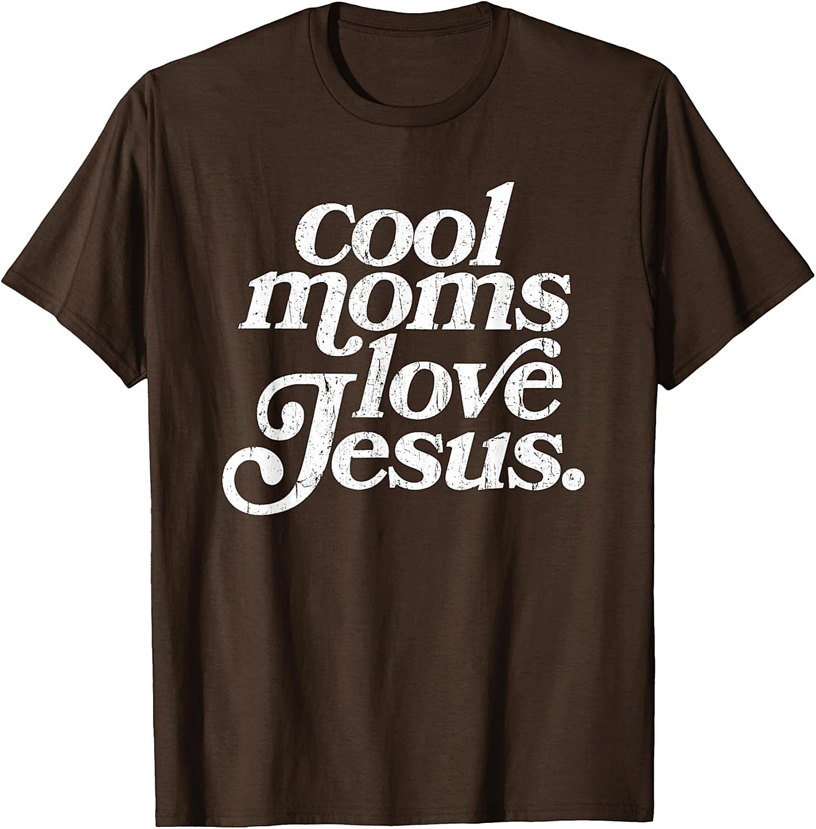 Cool Moms Love Jesus T-shirt Funny Christian Mom Graphic Tee