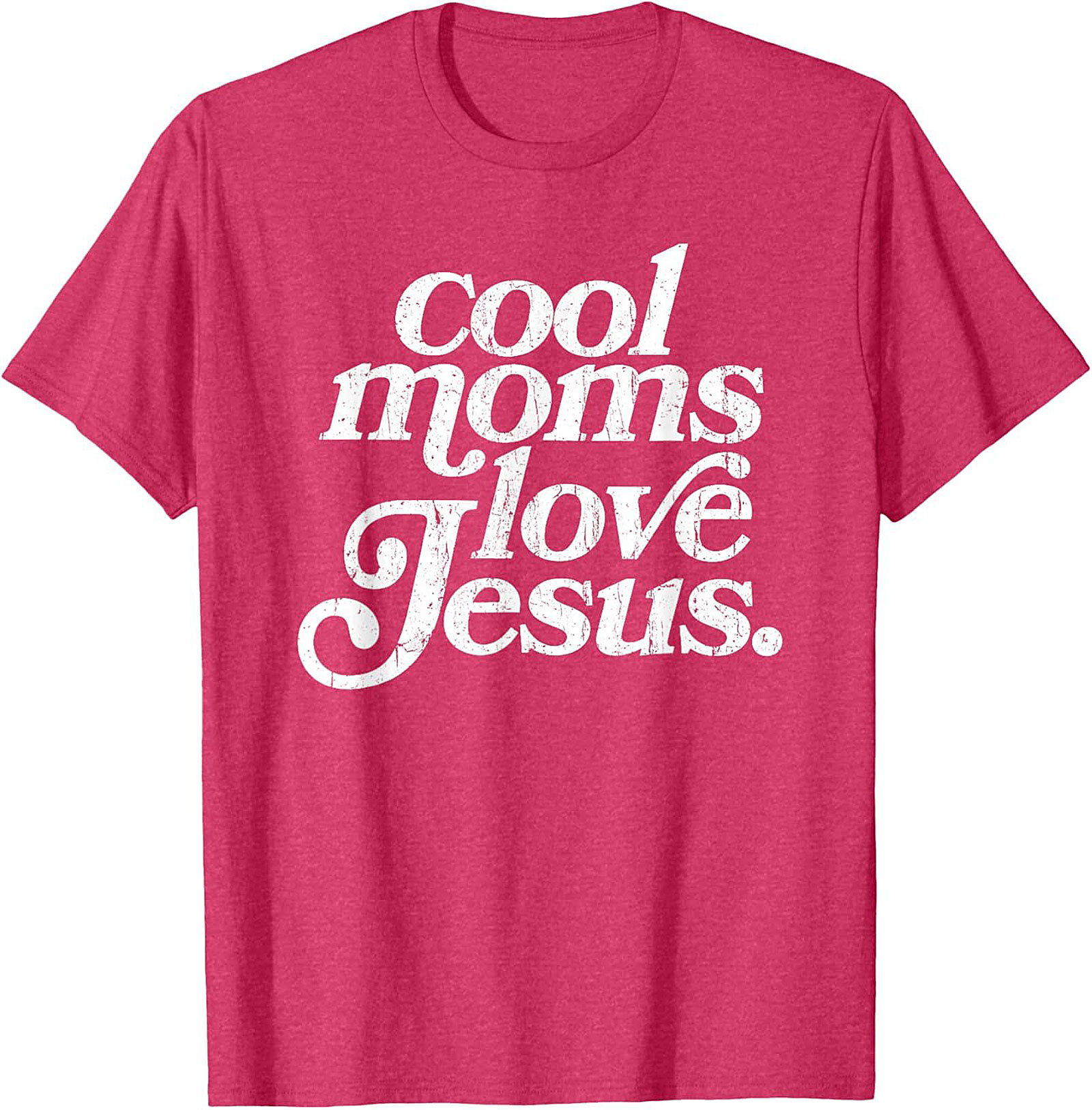 Cool Moms Love Jesus T-shirt Funny Christian Mom Graphic Tee