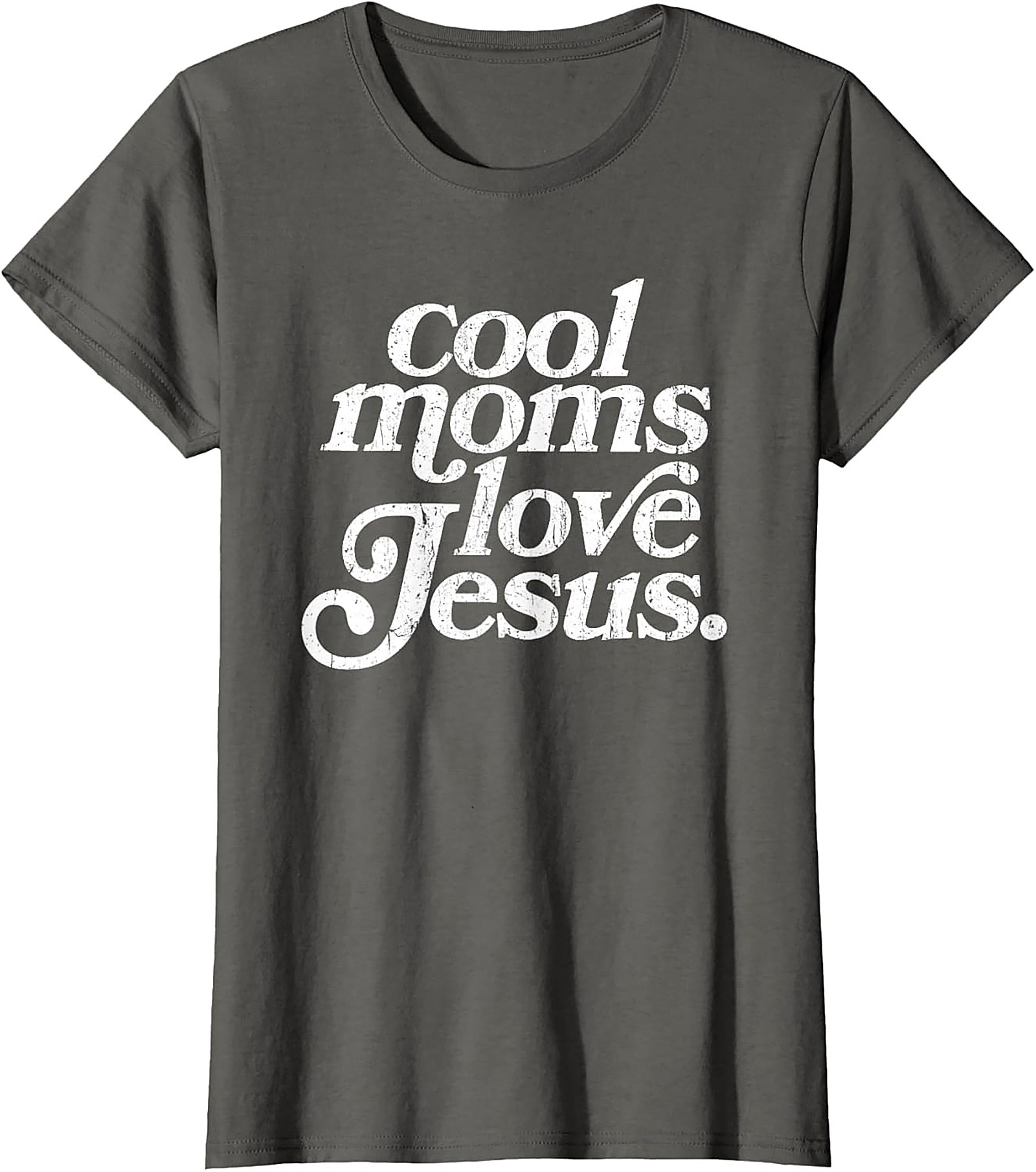 Cool Moms Love Jesus T-shirt Funny Christian Mom Graphic Tee