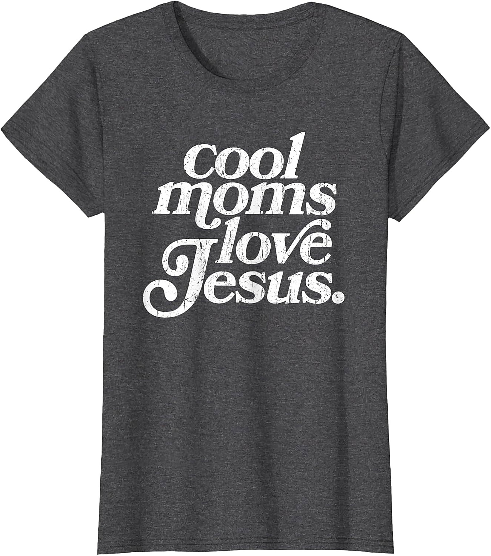 Cool Moms Love Jesus T-shirt Funny Christian Mom Graphic Tee