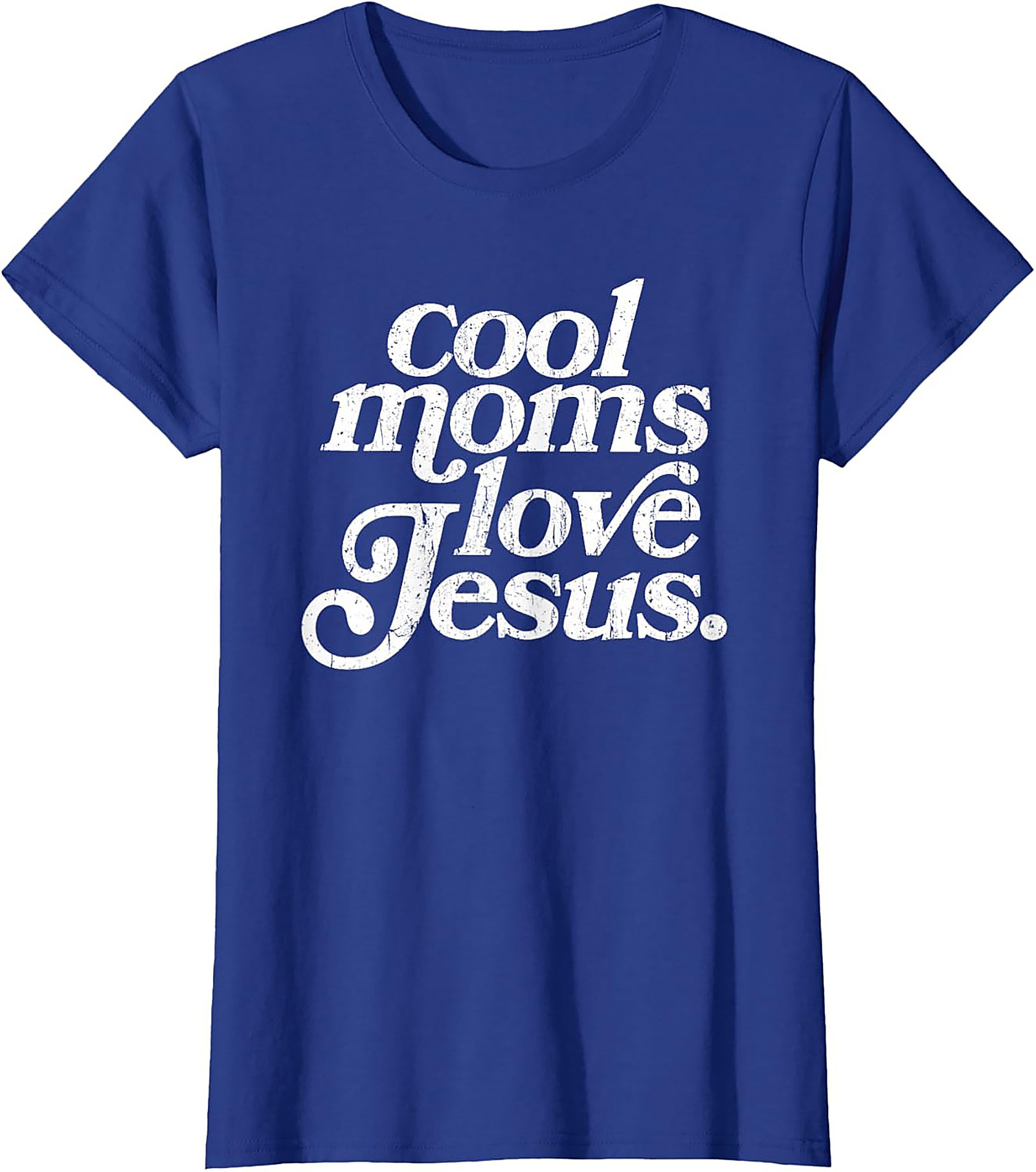 Cool Moms Love Jesus T-shirt Funny Christian Mom Graphic Tee