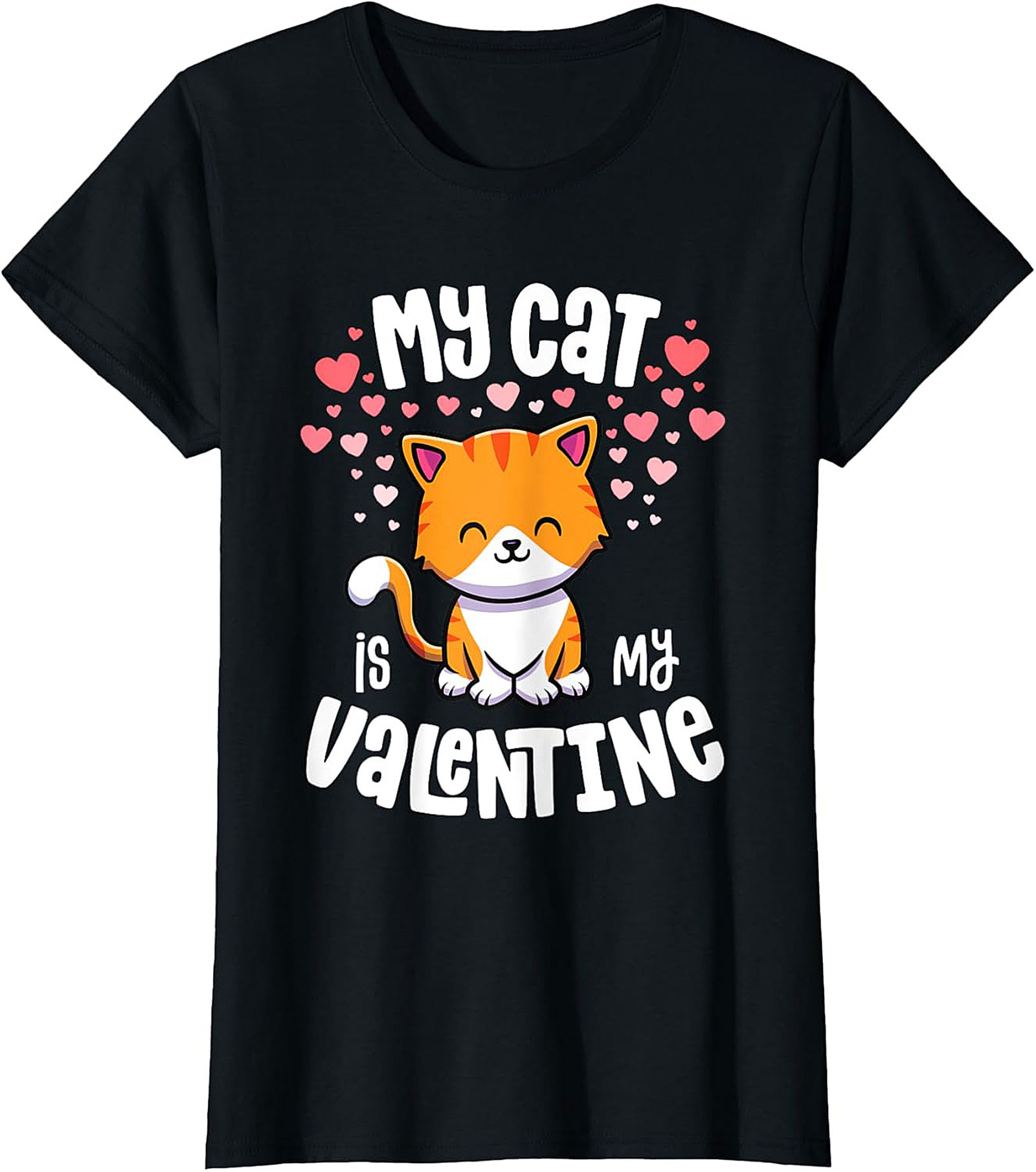 My Cat Is My Valentine T-shirt Funny Cat Lover Tee