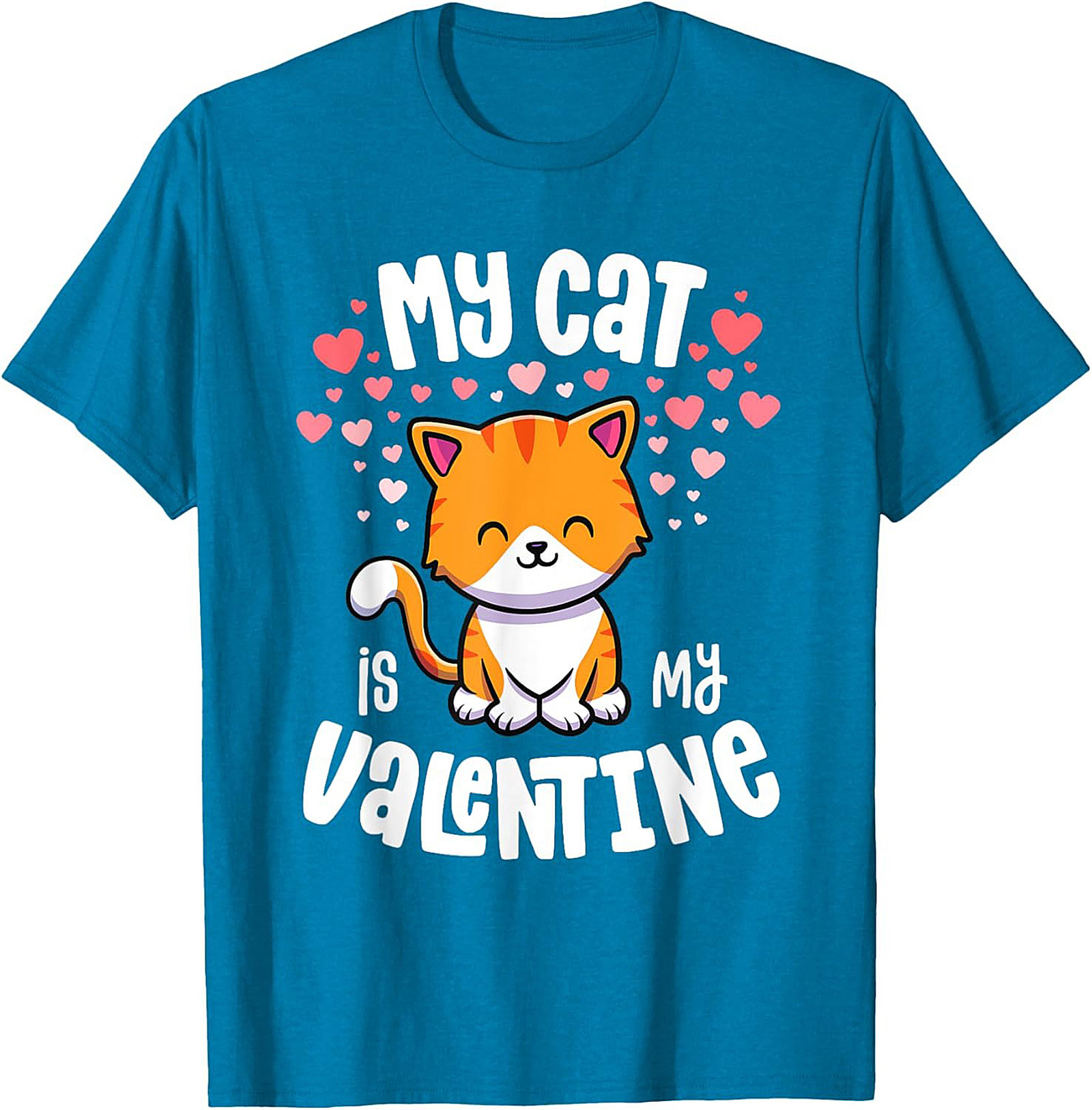 My Cat Is My Valentine T-shirt Funny Cat Lover Tee