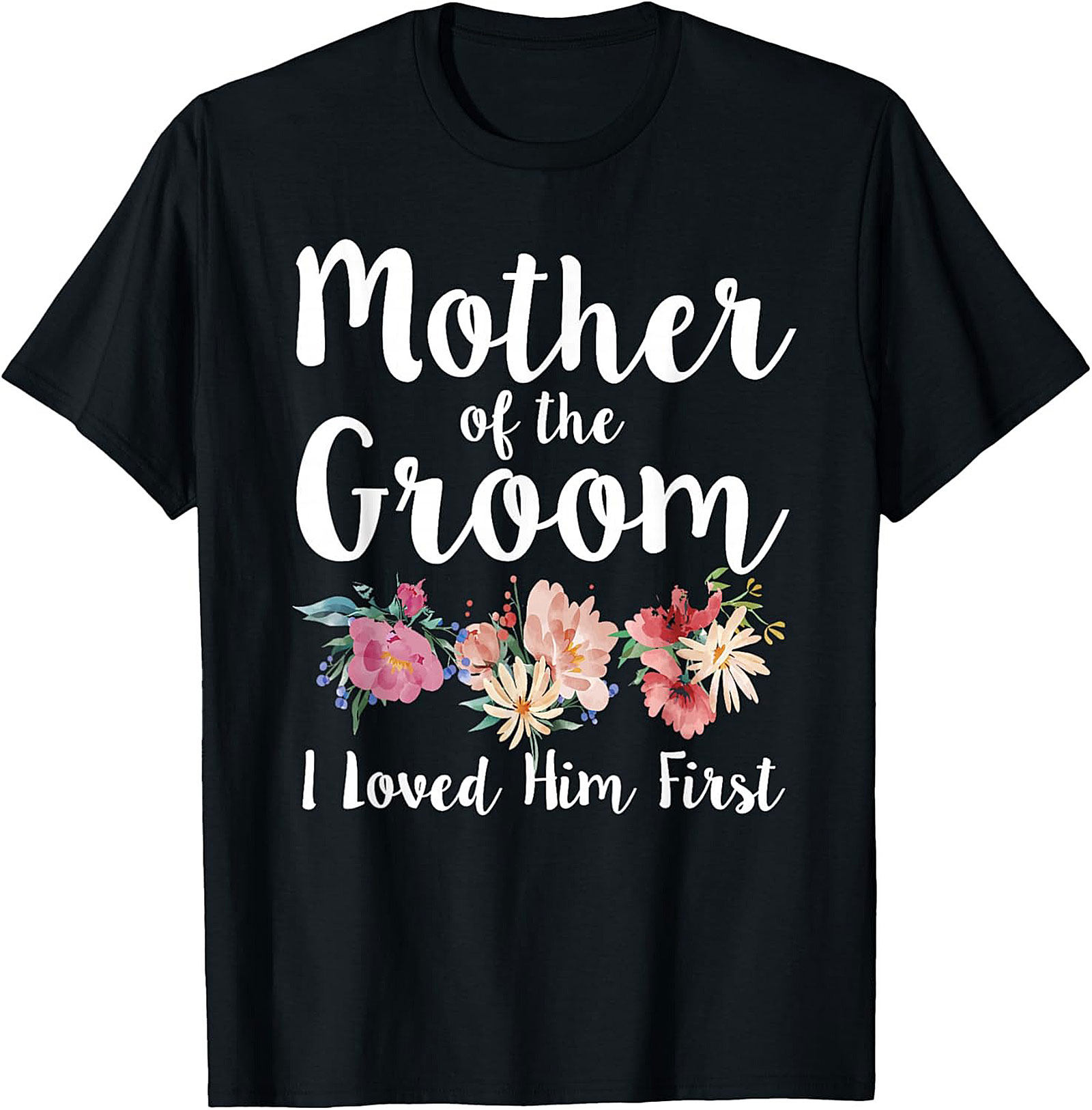 Funny Mother of the Groom T-shirt Wedding Gift Tee