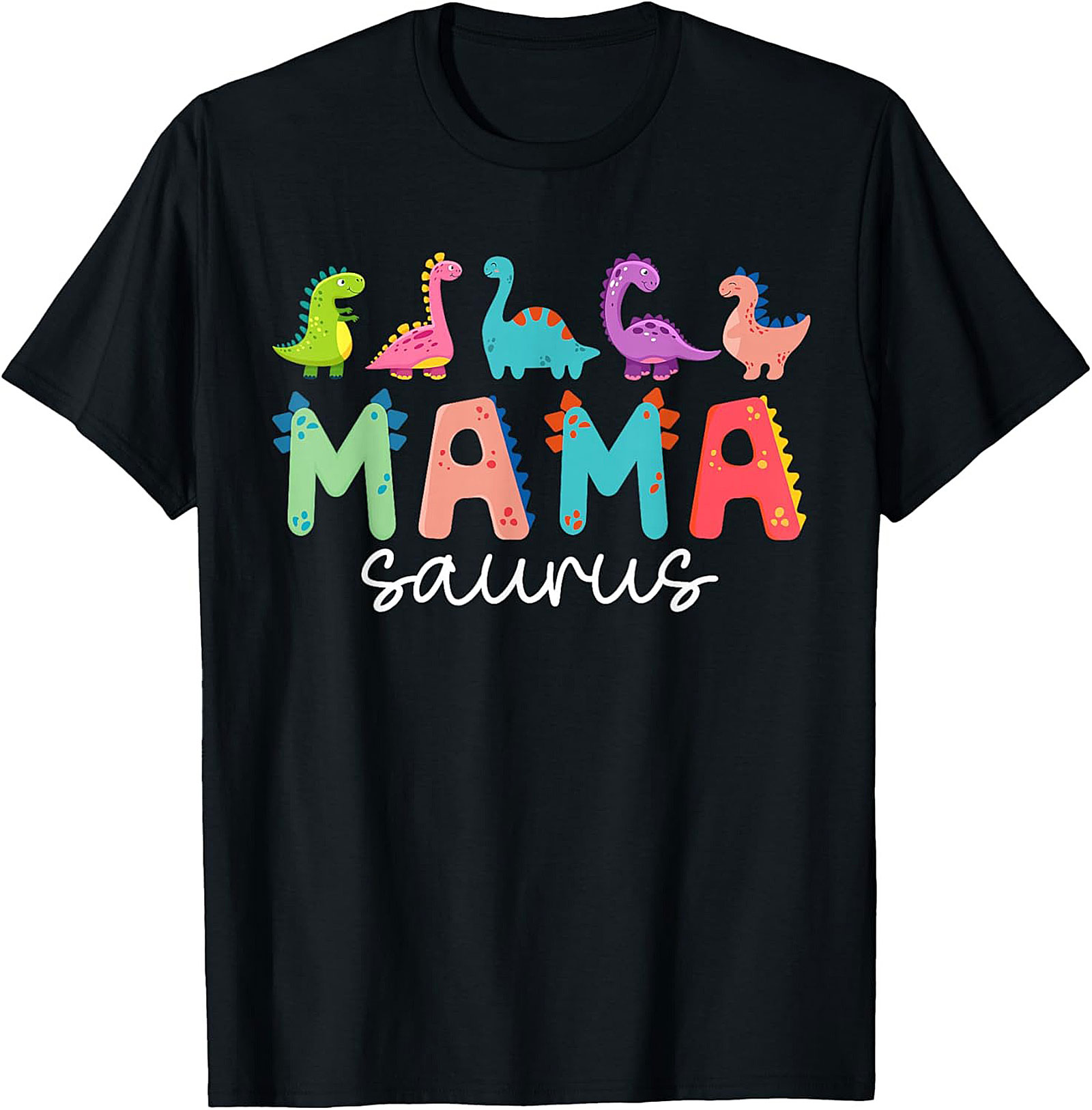  Mamasaurus T-shirt - Funny Dinosaur Mom Graphic Tee Gift