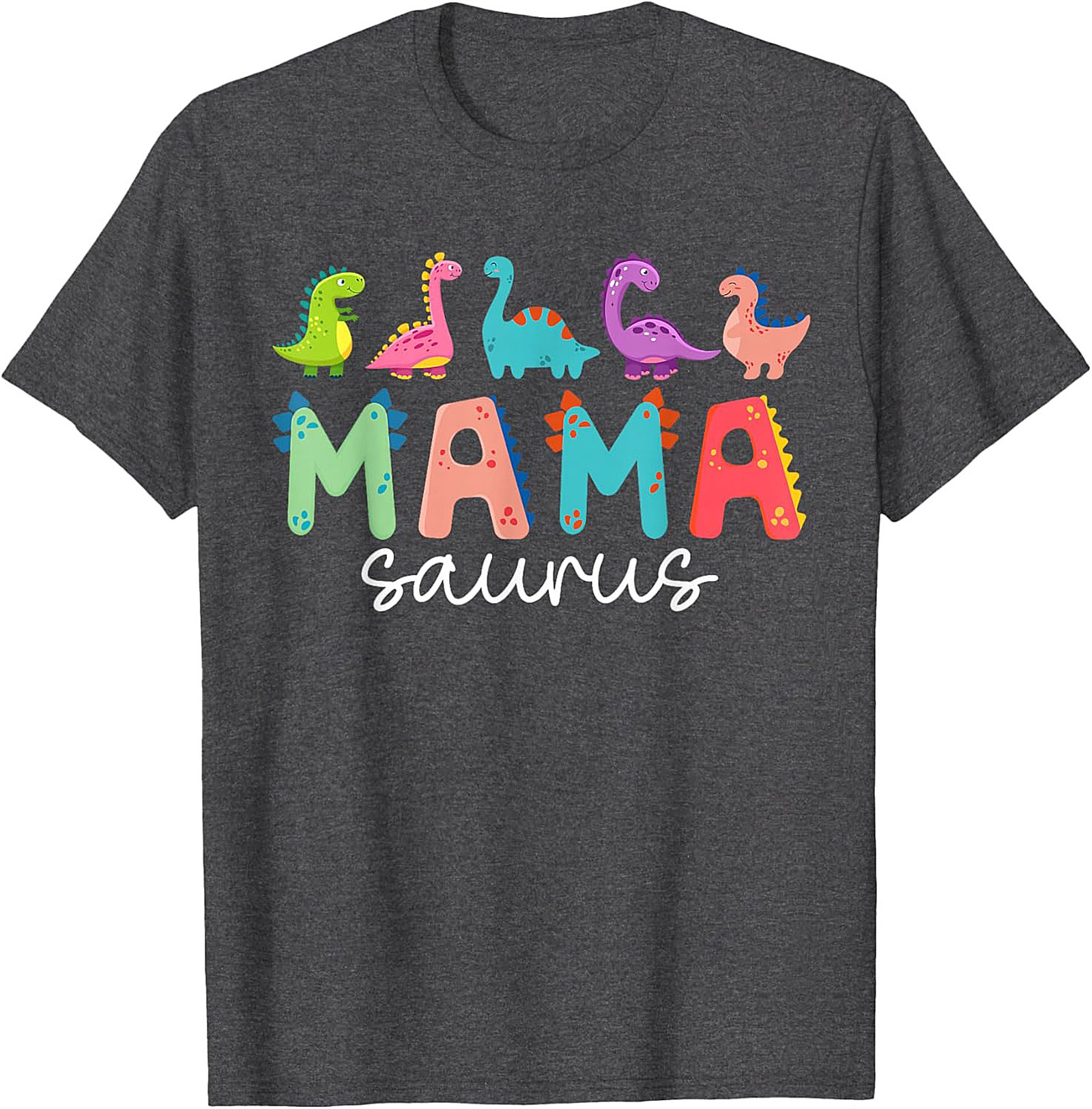  Mamasaurus T-shirt - Funny Dinosaur Mom Graphic Tee Gift