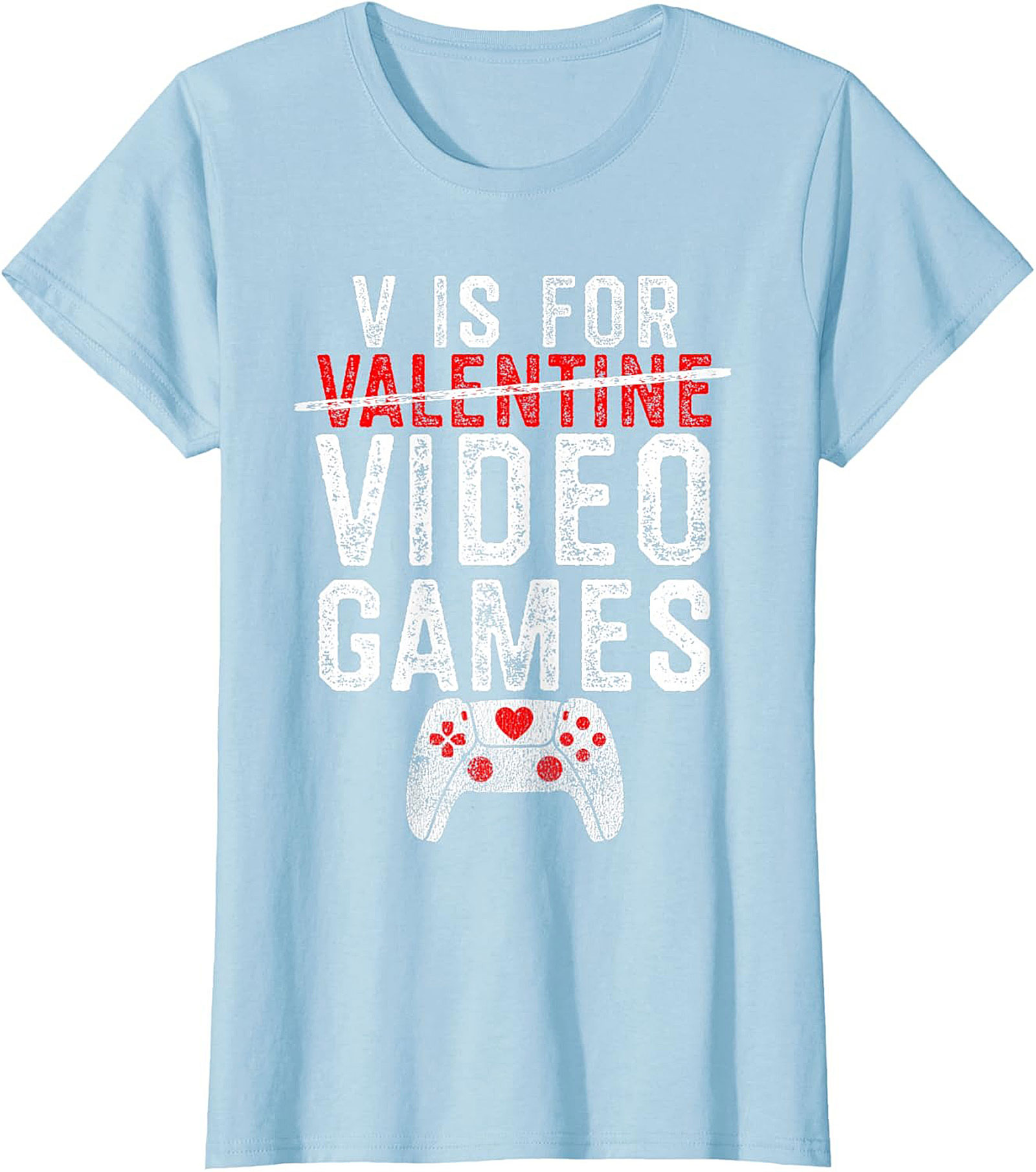 Funny Valentine Video Games T-shirt Anti-Valentine Gamer Tee