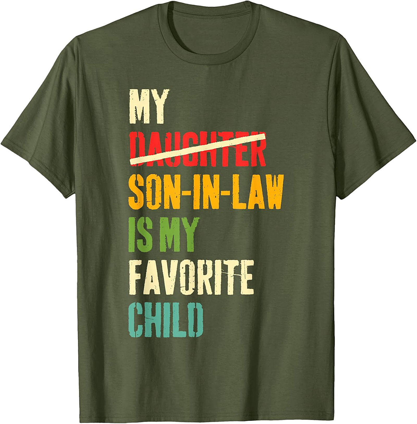 Funny Son-In-Law T-shirt My Favorite Child Gift Tee