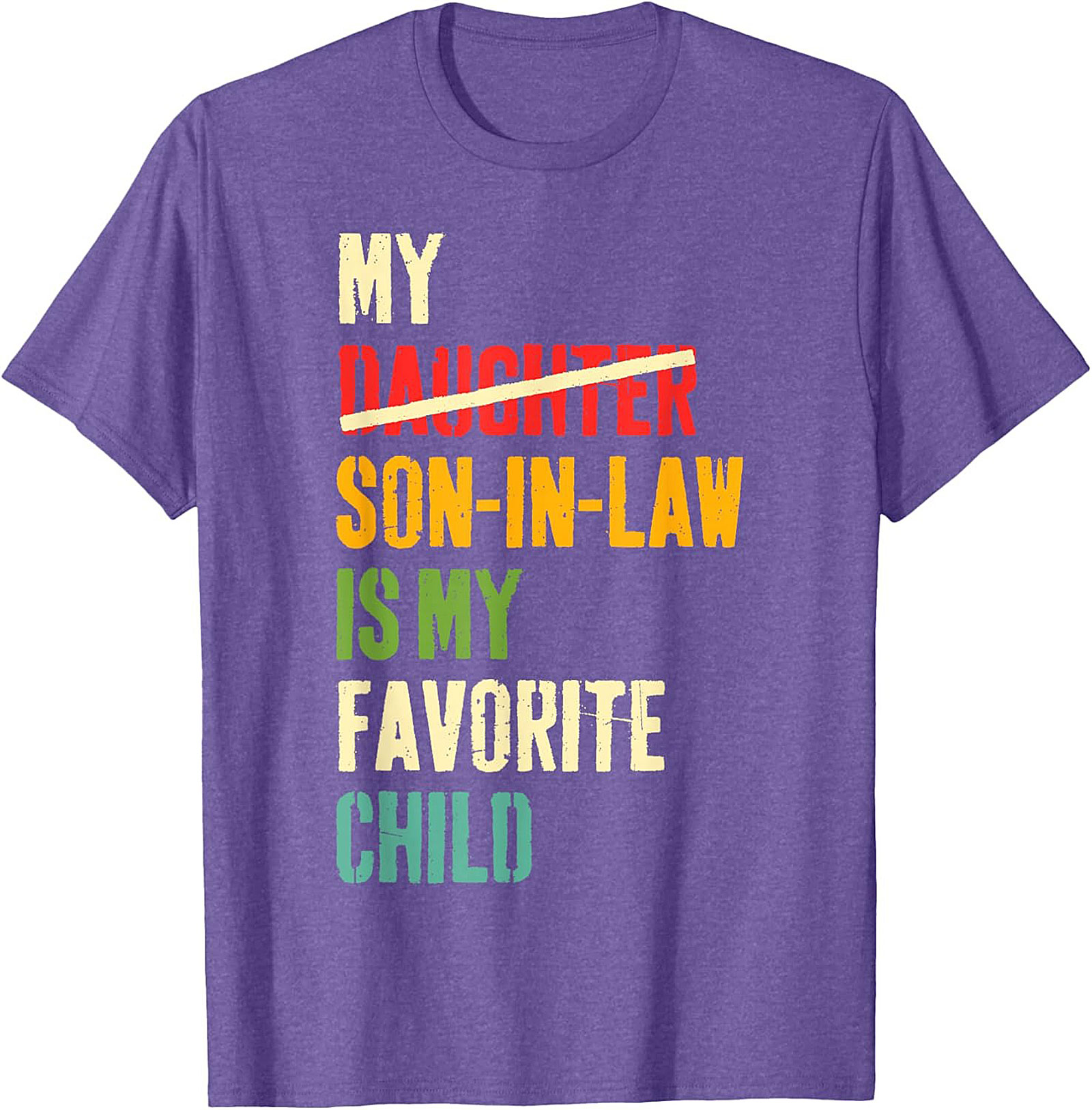 Funny Son-In-Law T-shirt My Favorite Child Gift Tee