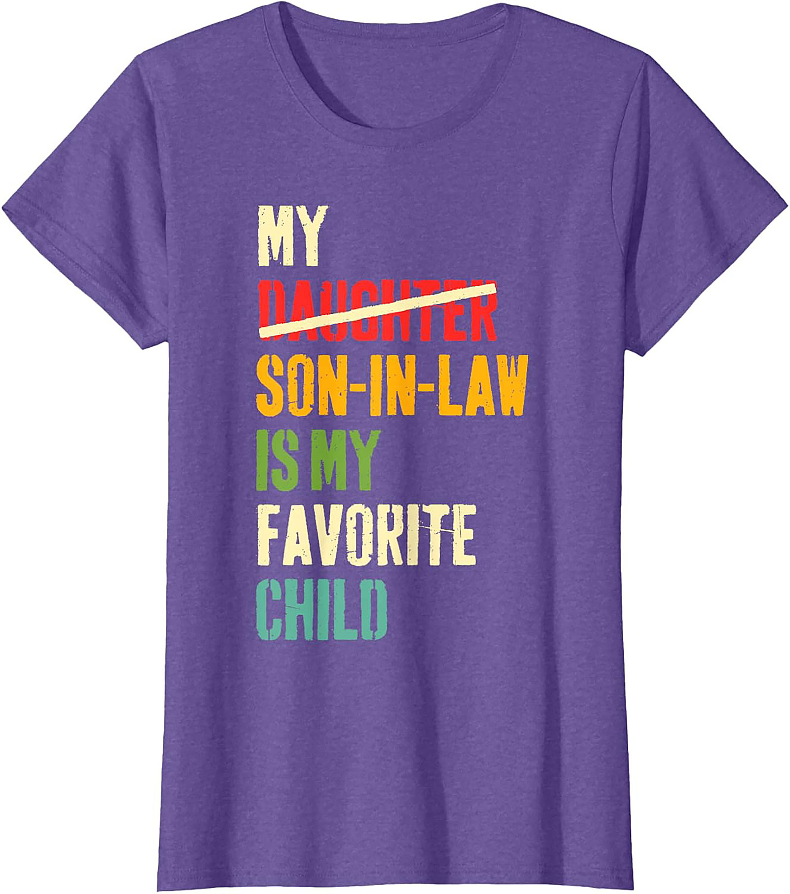 Funny Son-In-Law T-shirt My Favorite Child Gift Tee