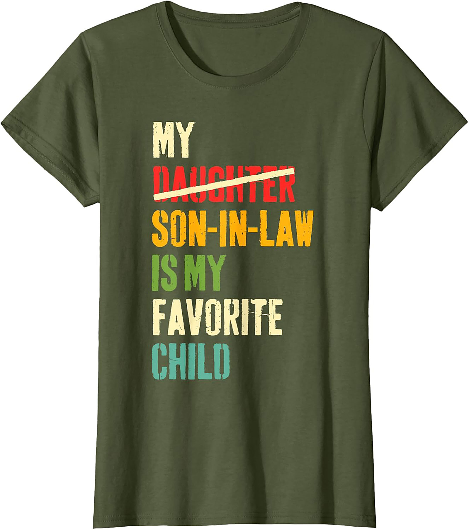 Funny Son-In-Law T-shirt My Favorite Child Gift Tee