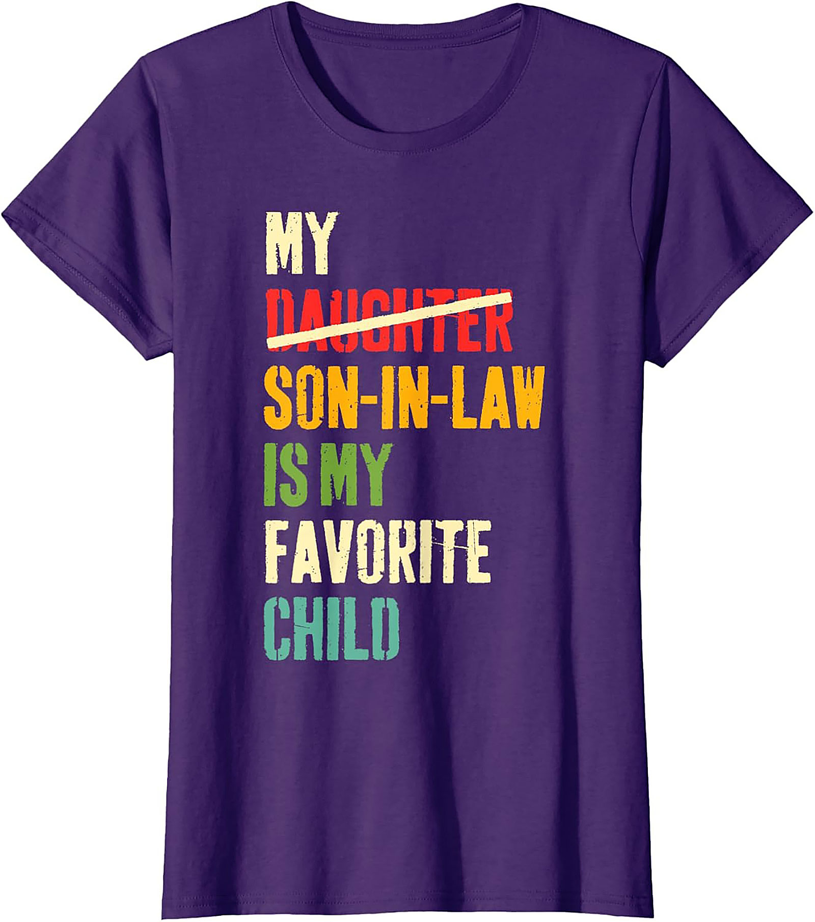 Funny Son-In-Law T-shirt My Favorite Child Gift Tee