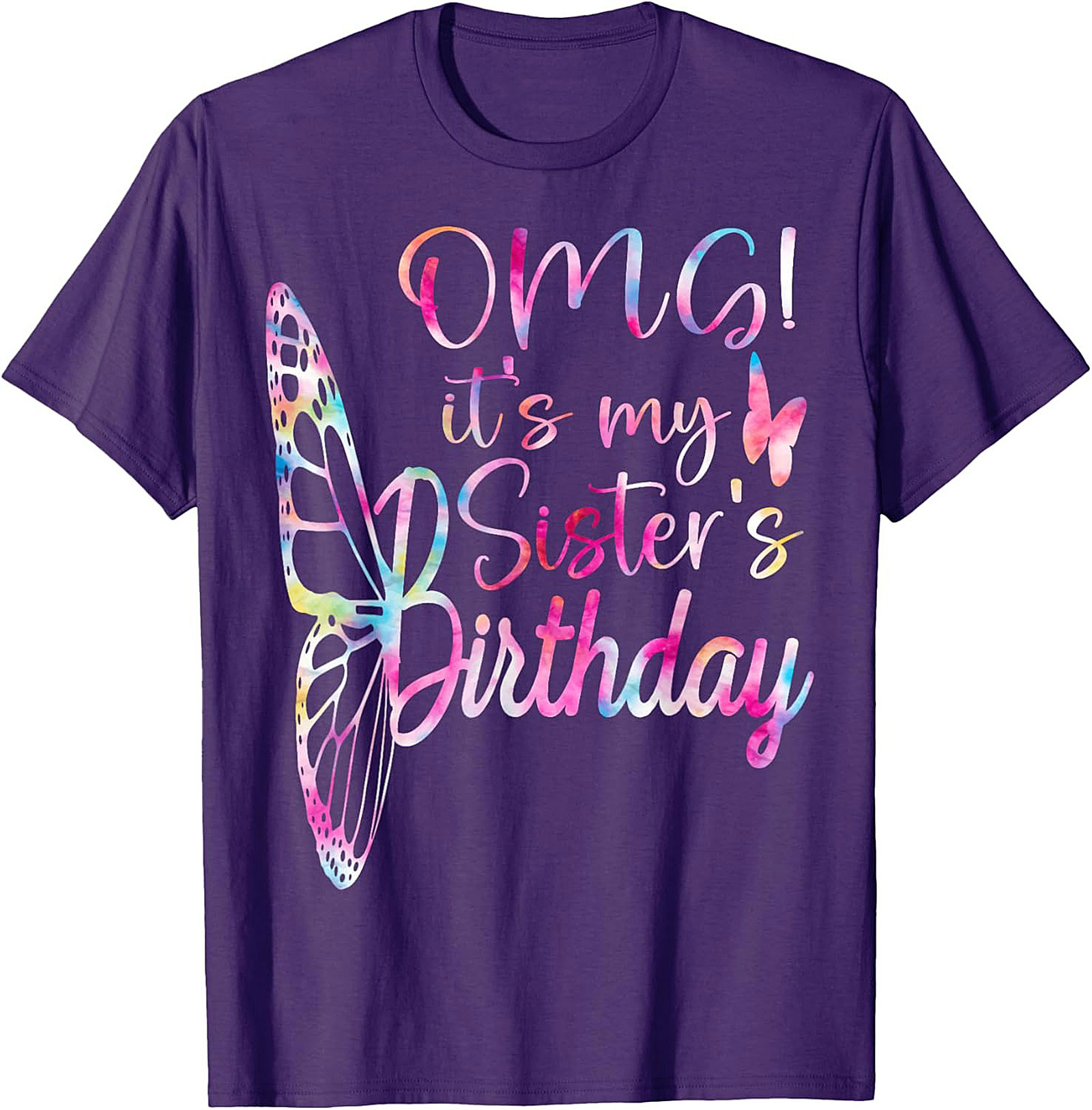 Sister's Birthday T-Shirt | Funny Butterfly Graphic Tee