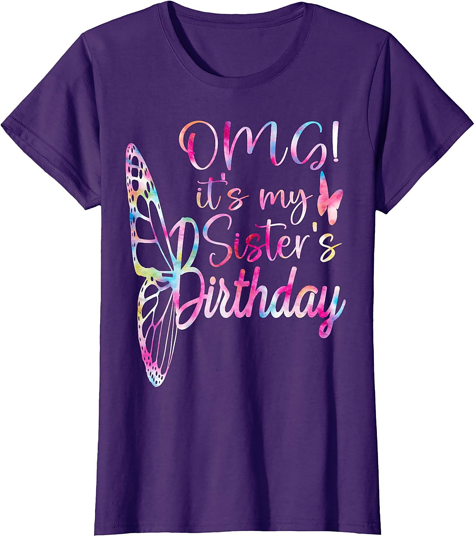 Sister's Birthday T-Shirt | Funny Butterfly Graphic Tee
