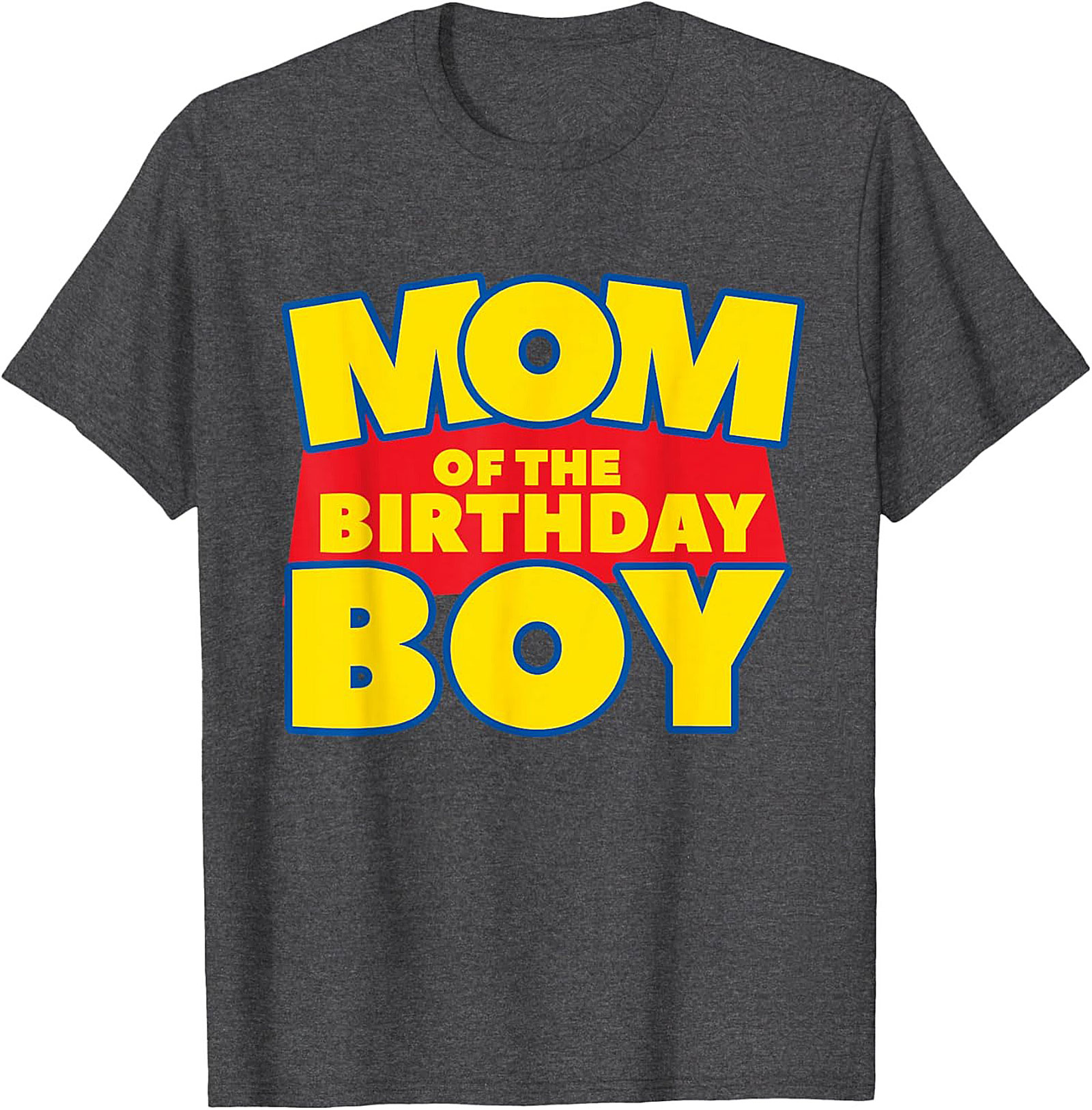 Mom of the Birthday Boy T-Shirt Fun Graphic Tee