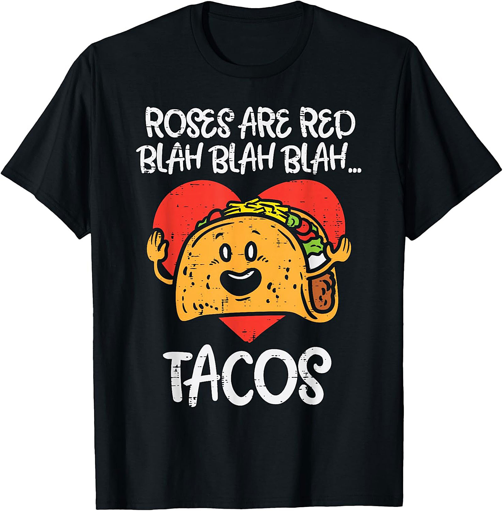 Funny Taco Graphic Tee Roses Are Red Parody Shirt