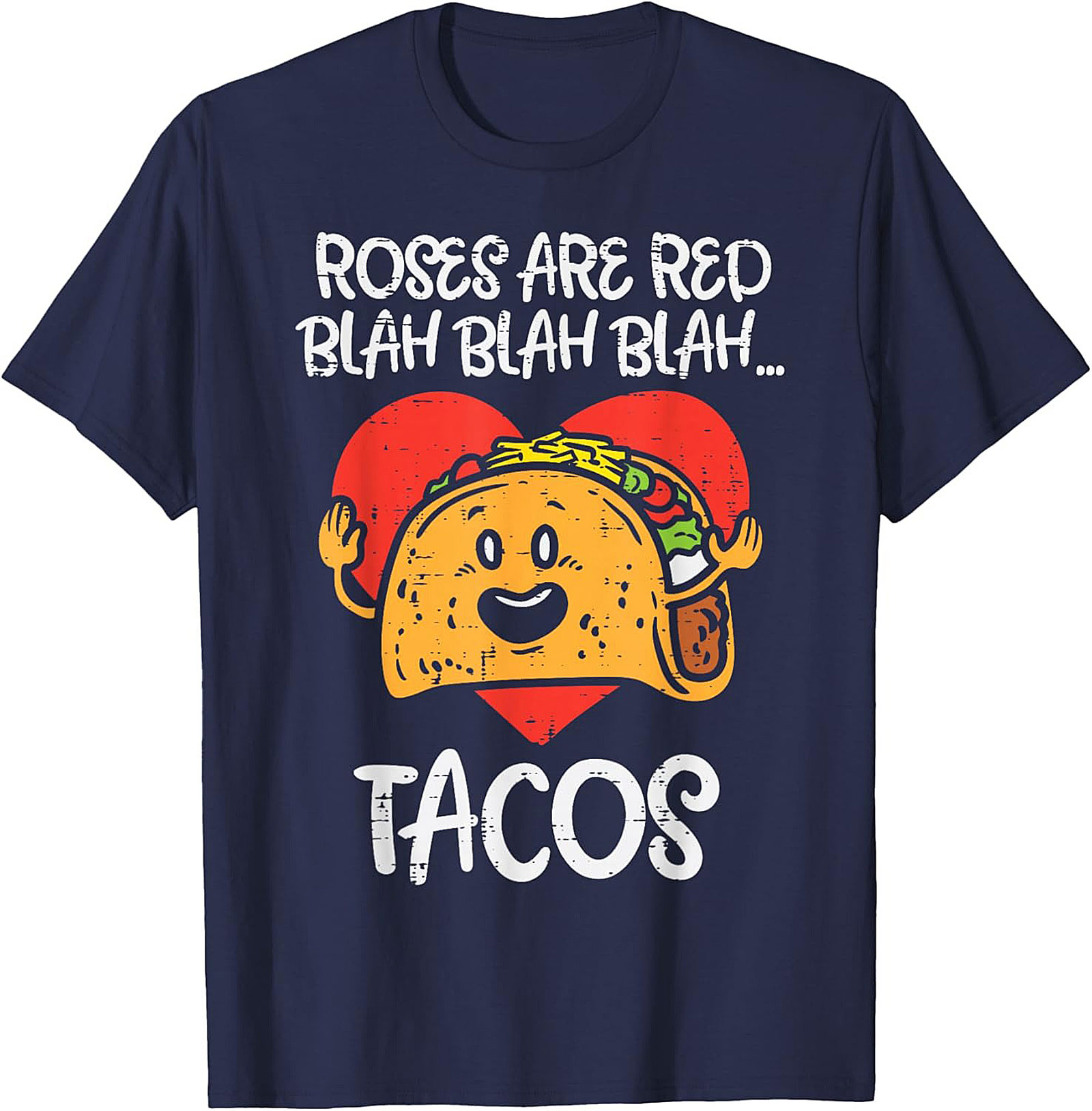 Funny Taco Graphic Tee Roses Are Red Parody Shirt