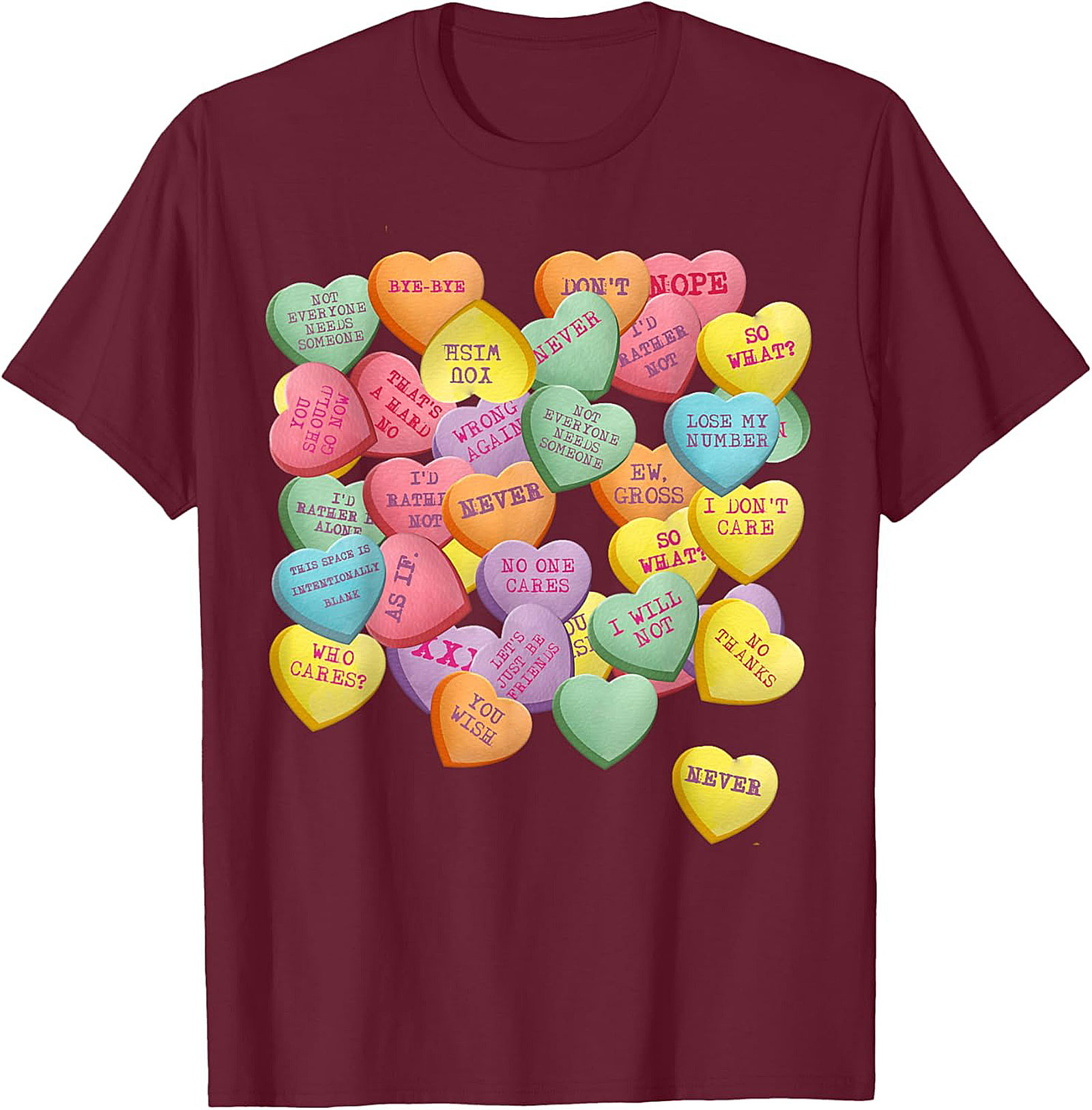 Sarcastic Conversation Heart T-shirt Funny Anti-Valentine Tee