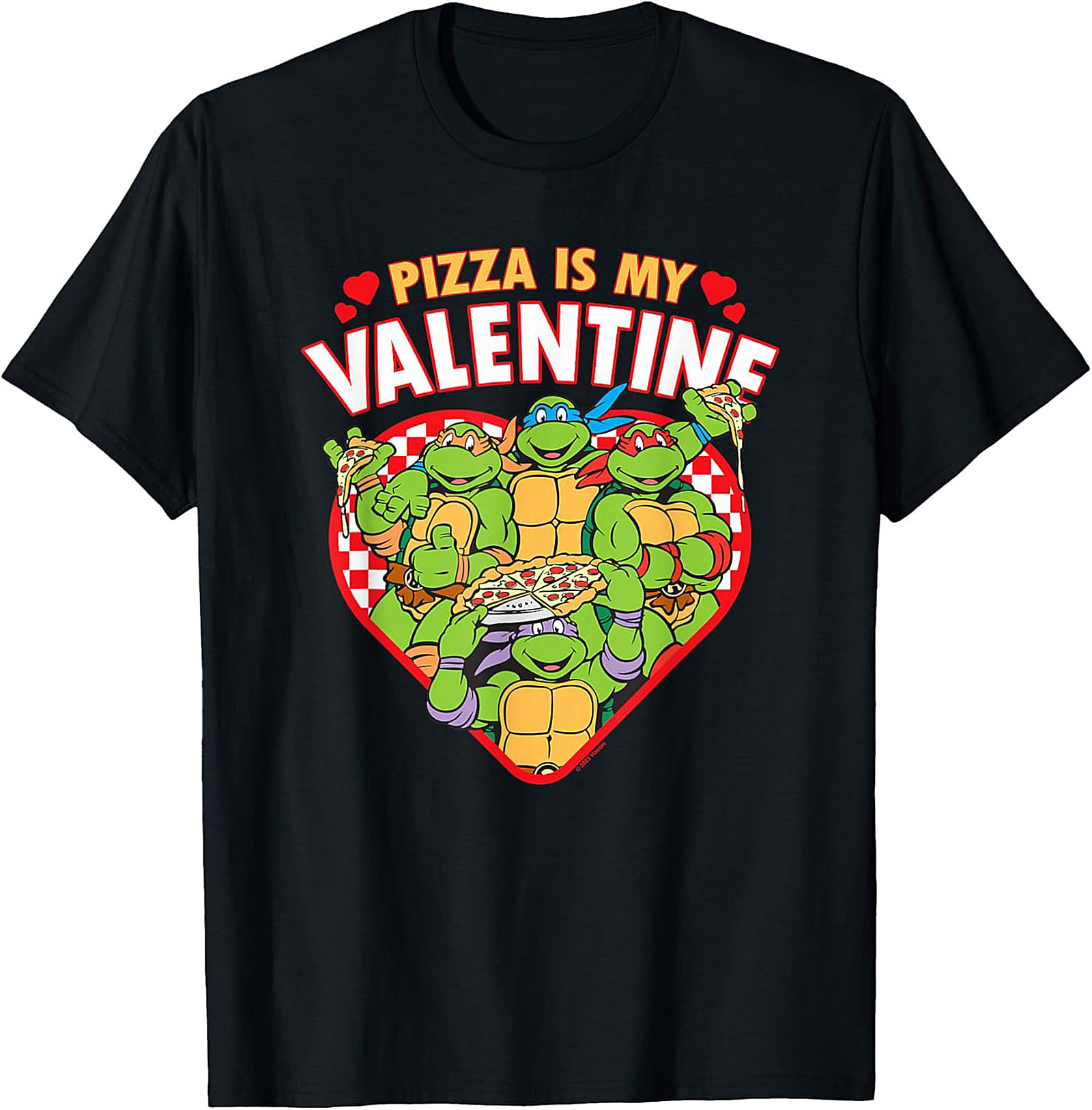 Ninja Turtles Pizza Valentine T-Shirt Funny TMNT Tee