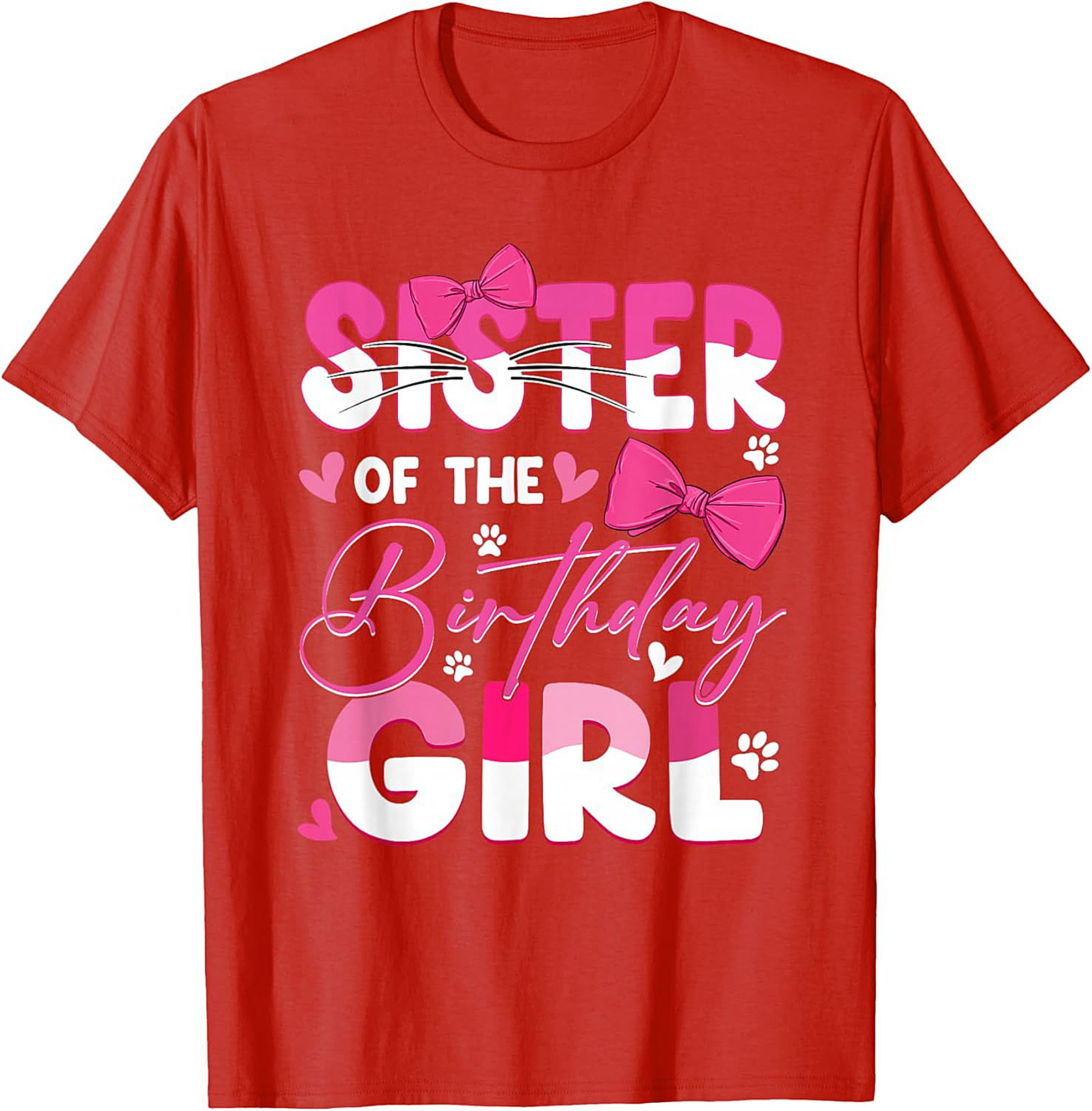 Sister of the Birthday Girl T-Shirt | Pink Graphic Tee