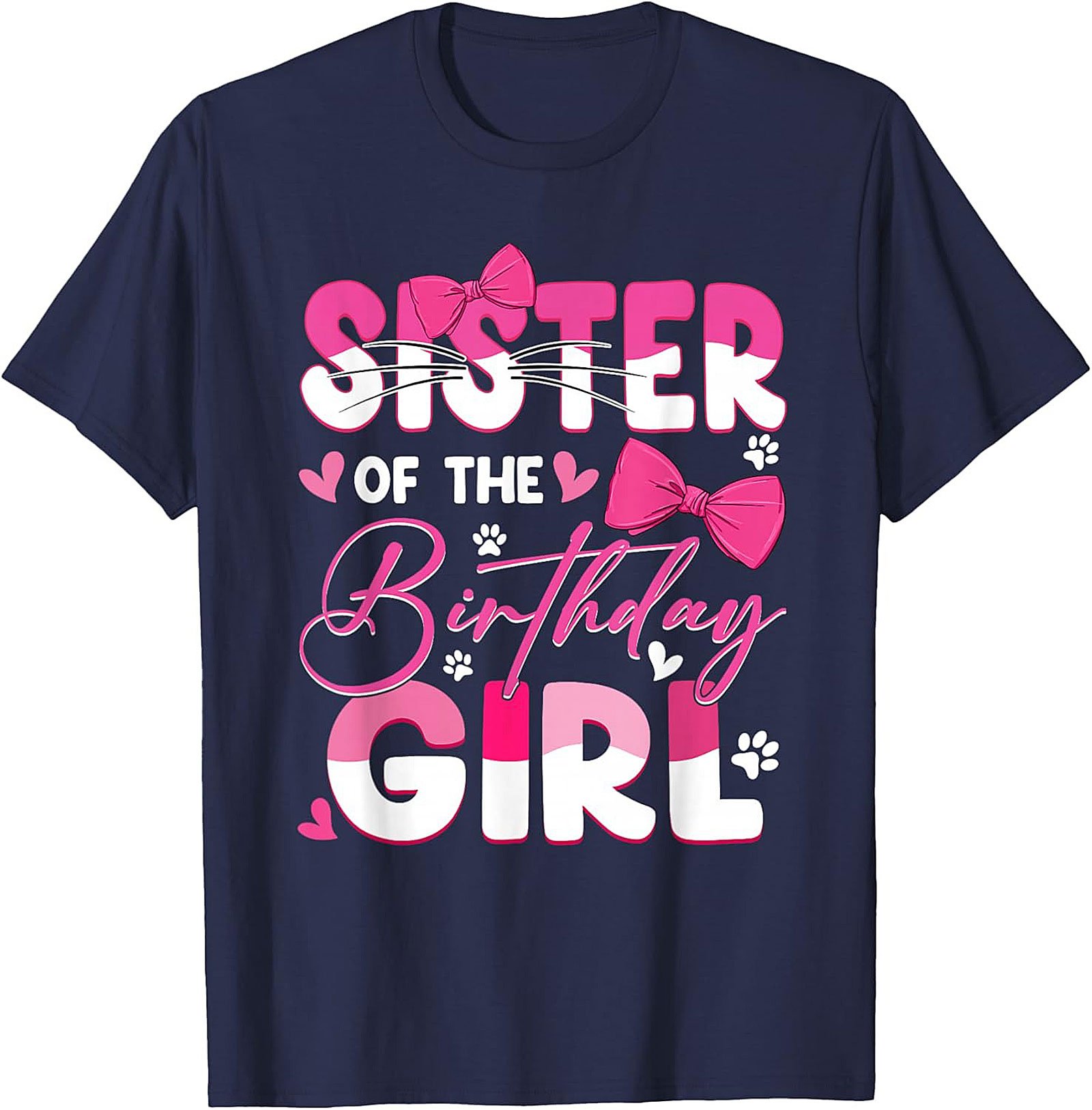 Sister of the Birthday Girl T-Shirt | Pink Graphic Tee