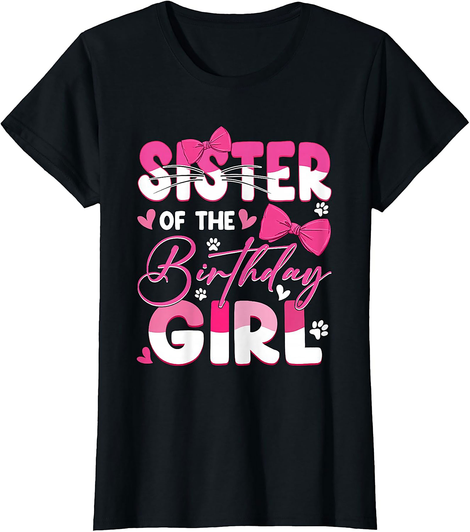 Sister of the Birthday Girl T-Shirt | Pink Graphic Tee