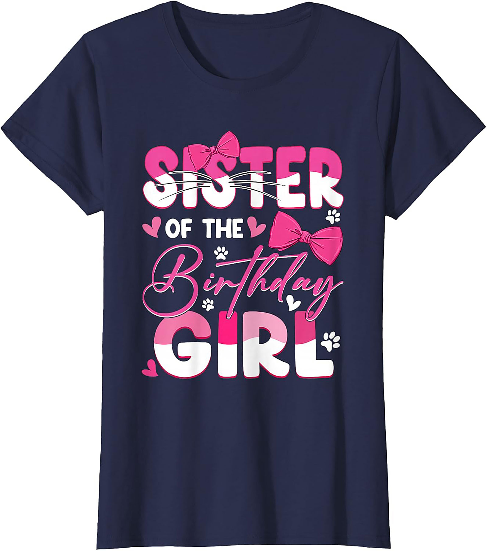 Sister of the Birthday Girl T-Shirt | Pink Graphic Tee