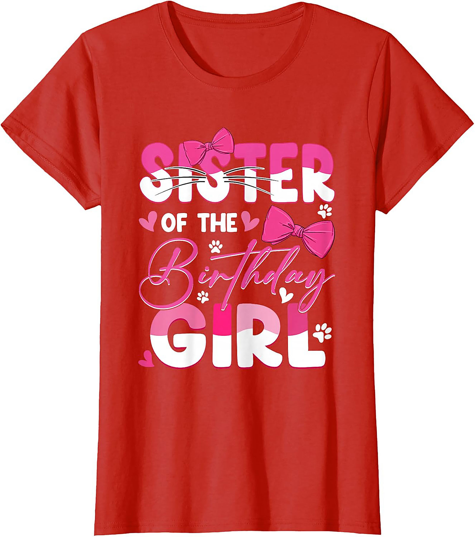 Sister of the Birthday Girl T-Shirt | Pink Graphic Tee