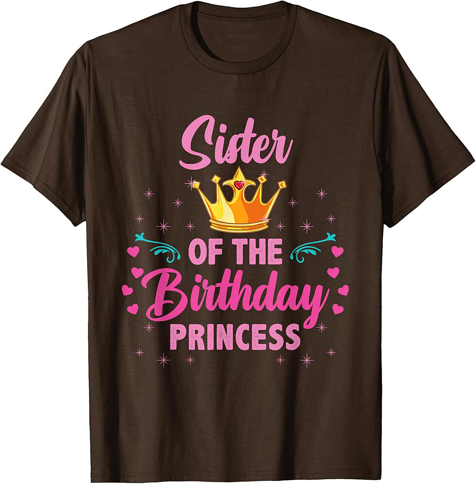 Sister of the Birthday Princess T-shirt | Funny Graphic Tee