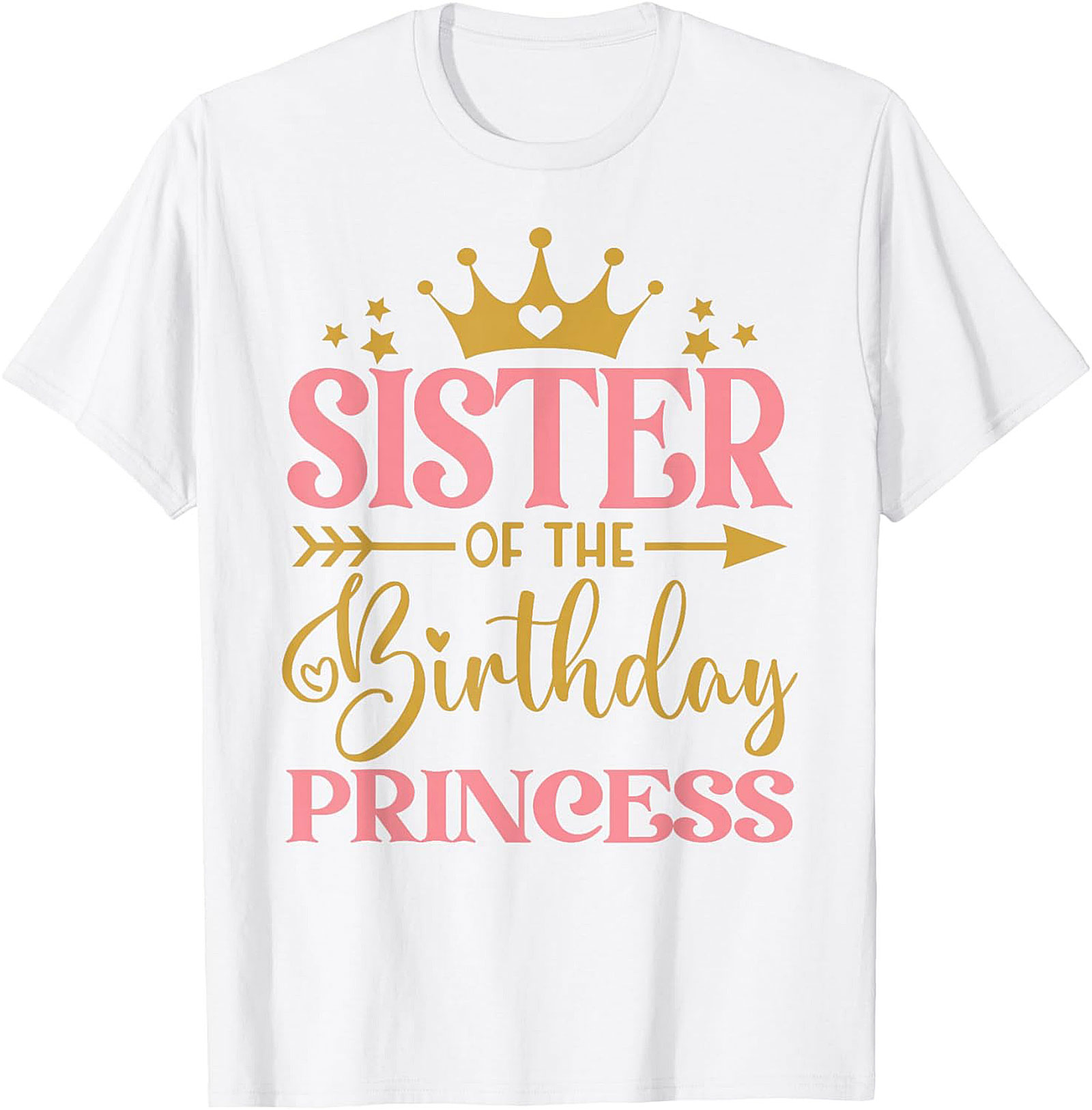 Sister of the Birthday Princess T-Shirt | Funny Family Tee