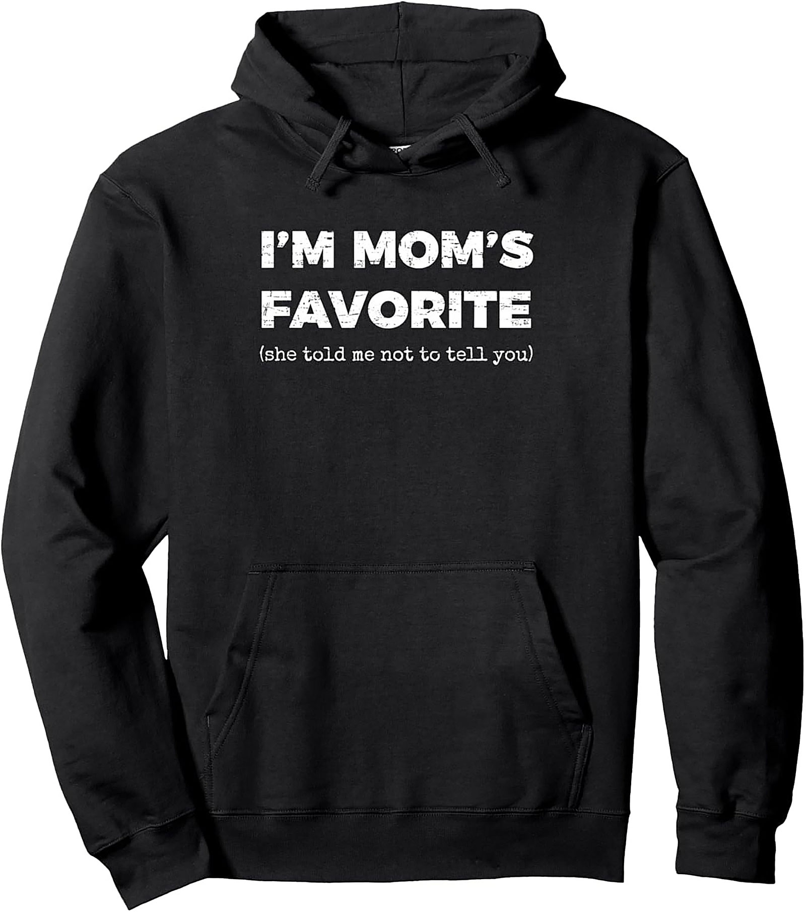 Mom's Favorite Pullover Hoodie Funny Sibling Graphic