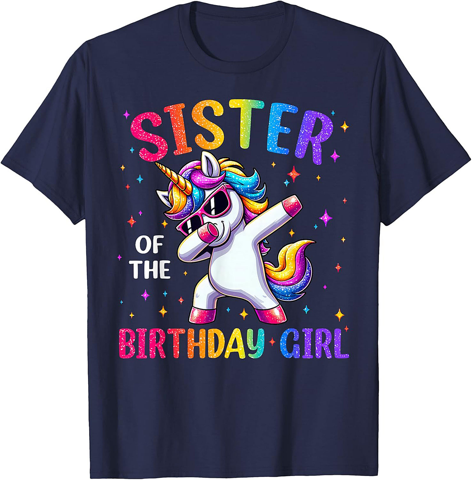 Sister of the Birthday Girl T-shirt | Unicorn Graphic Tee