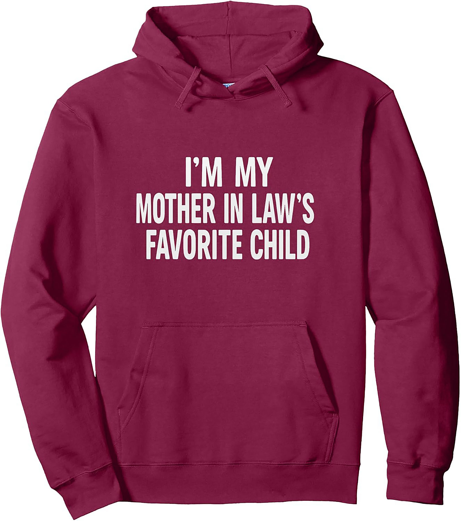 Funny Mother-in-Law Favorite Child Graphic Hoodie
