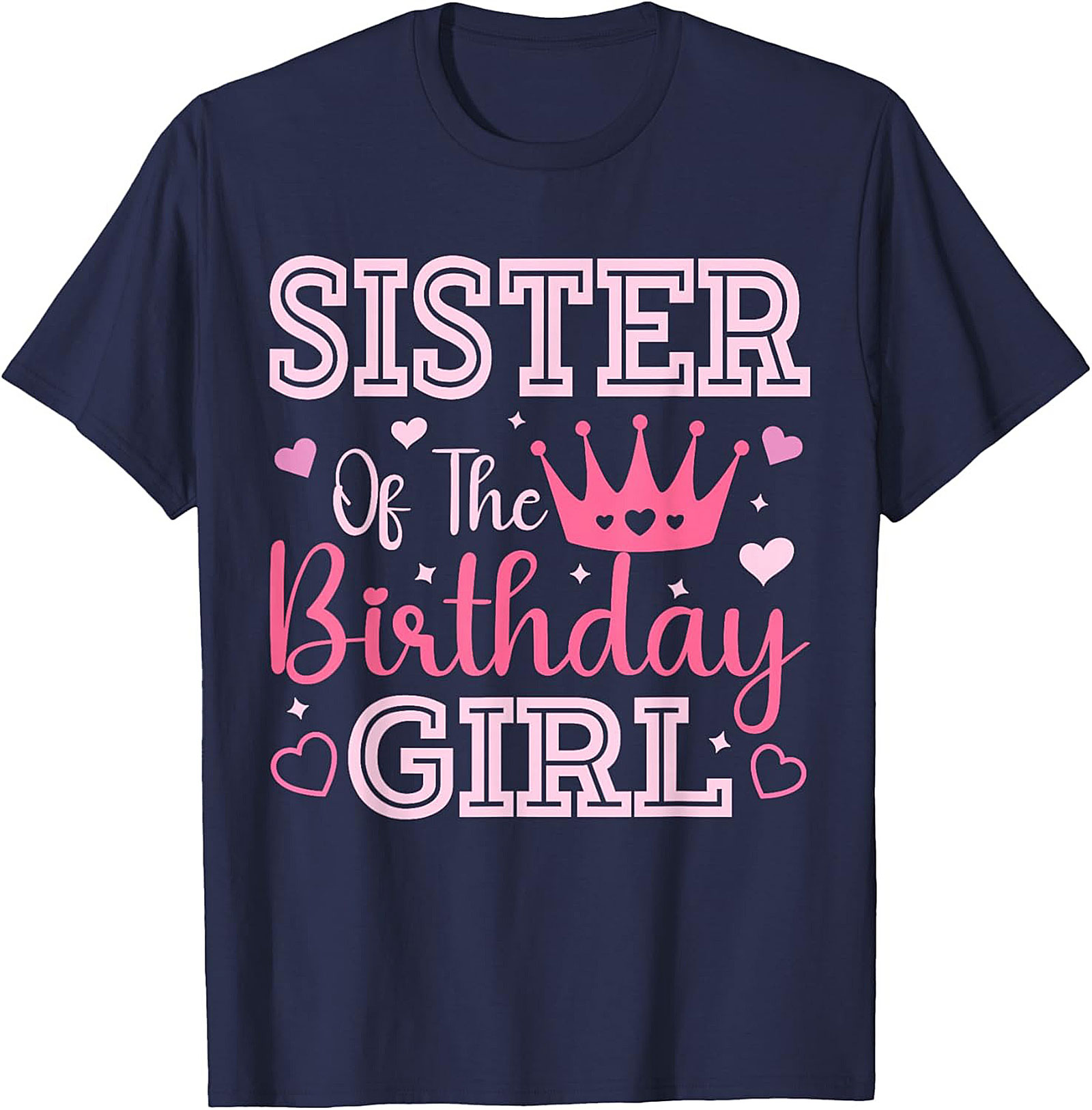 Sister Of The Birthday Girl T-shirt | Family Celebration Tee
