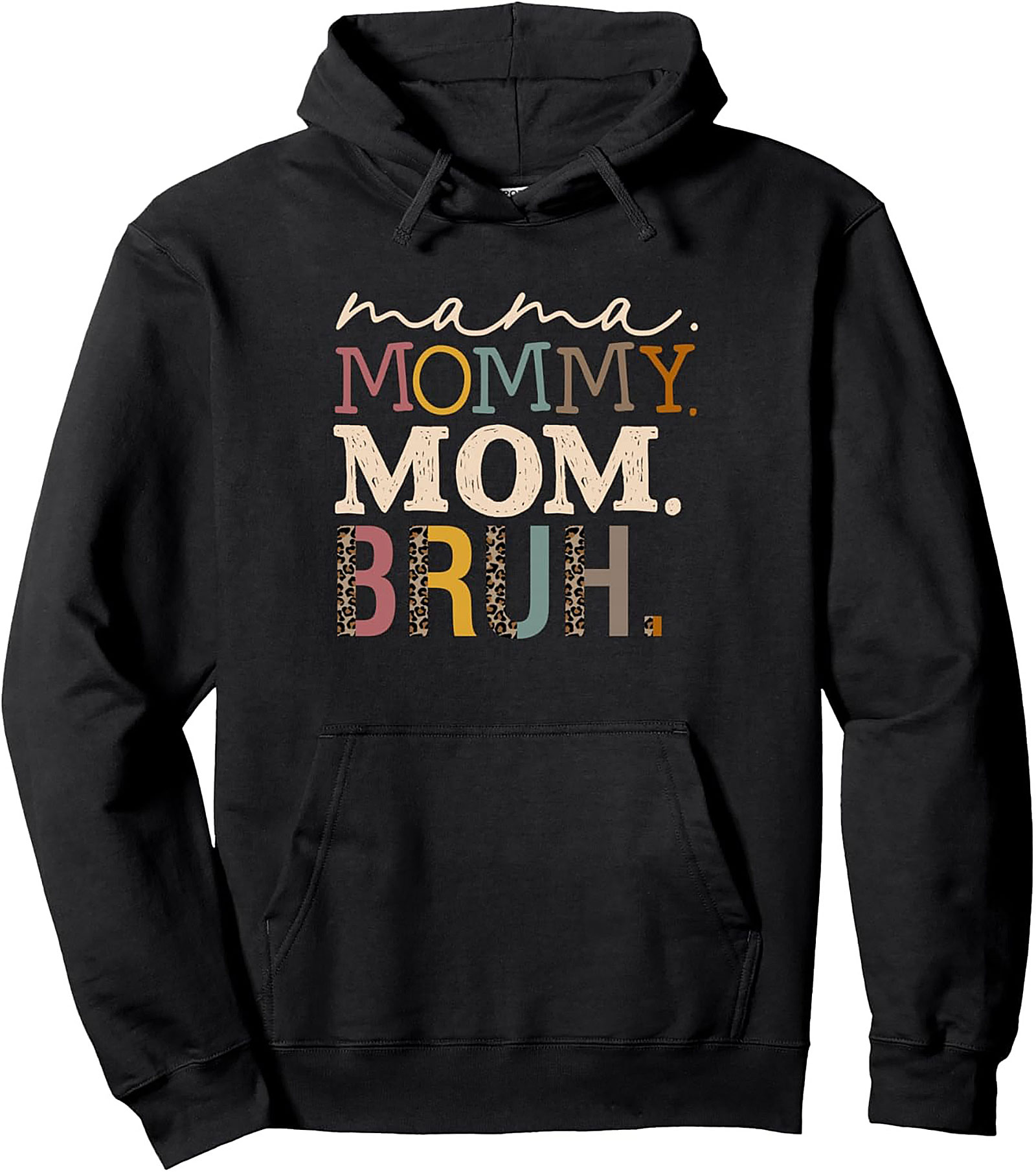 Funny Mom Pullover Hoodie Mama Mommy Mom Bruh