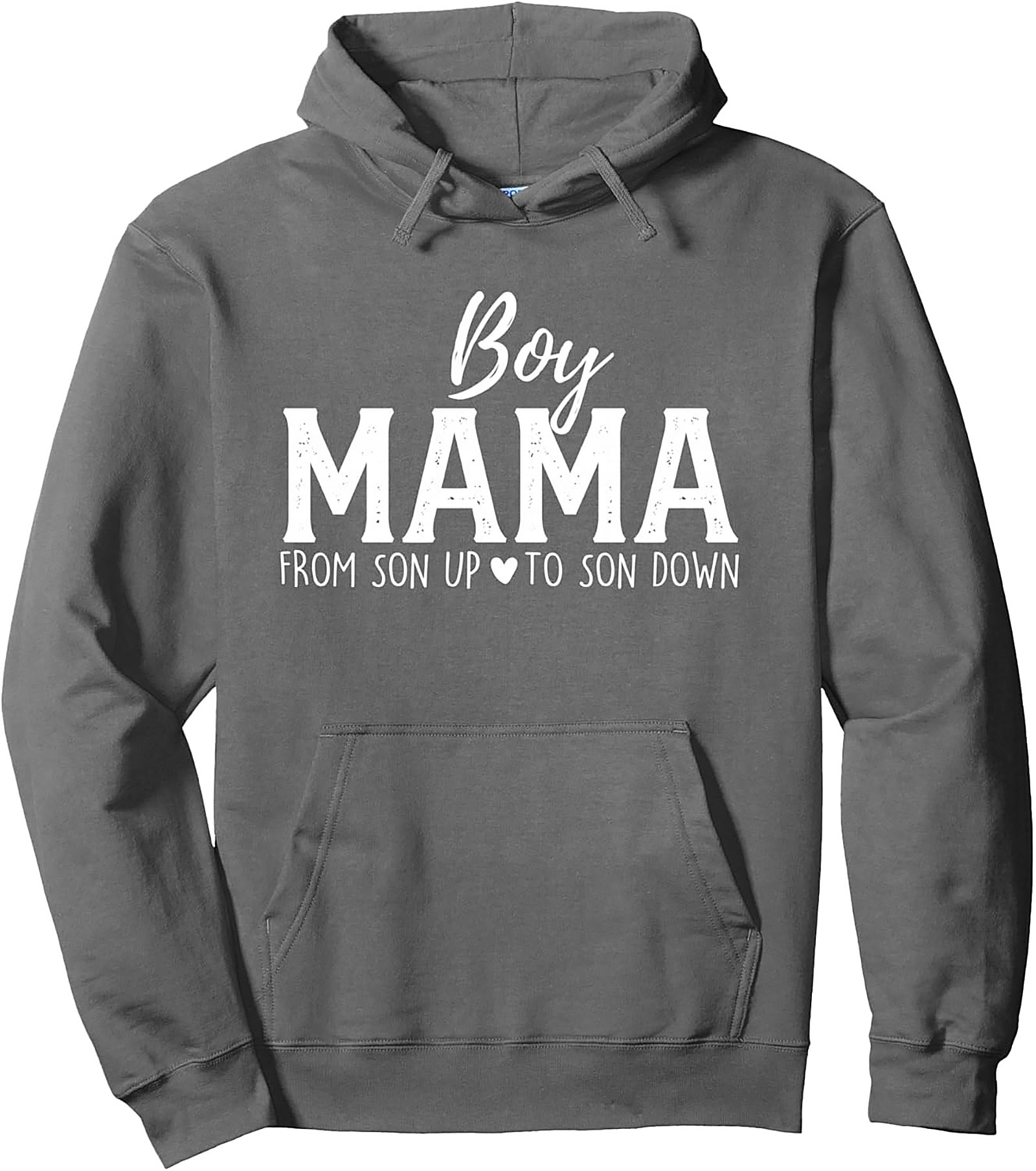 Boy Mama Pullover Hoodie Son Up To Son Down Graphic