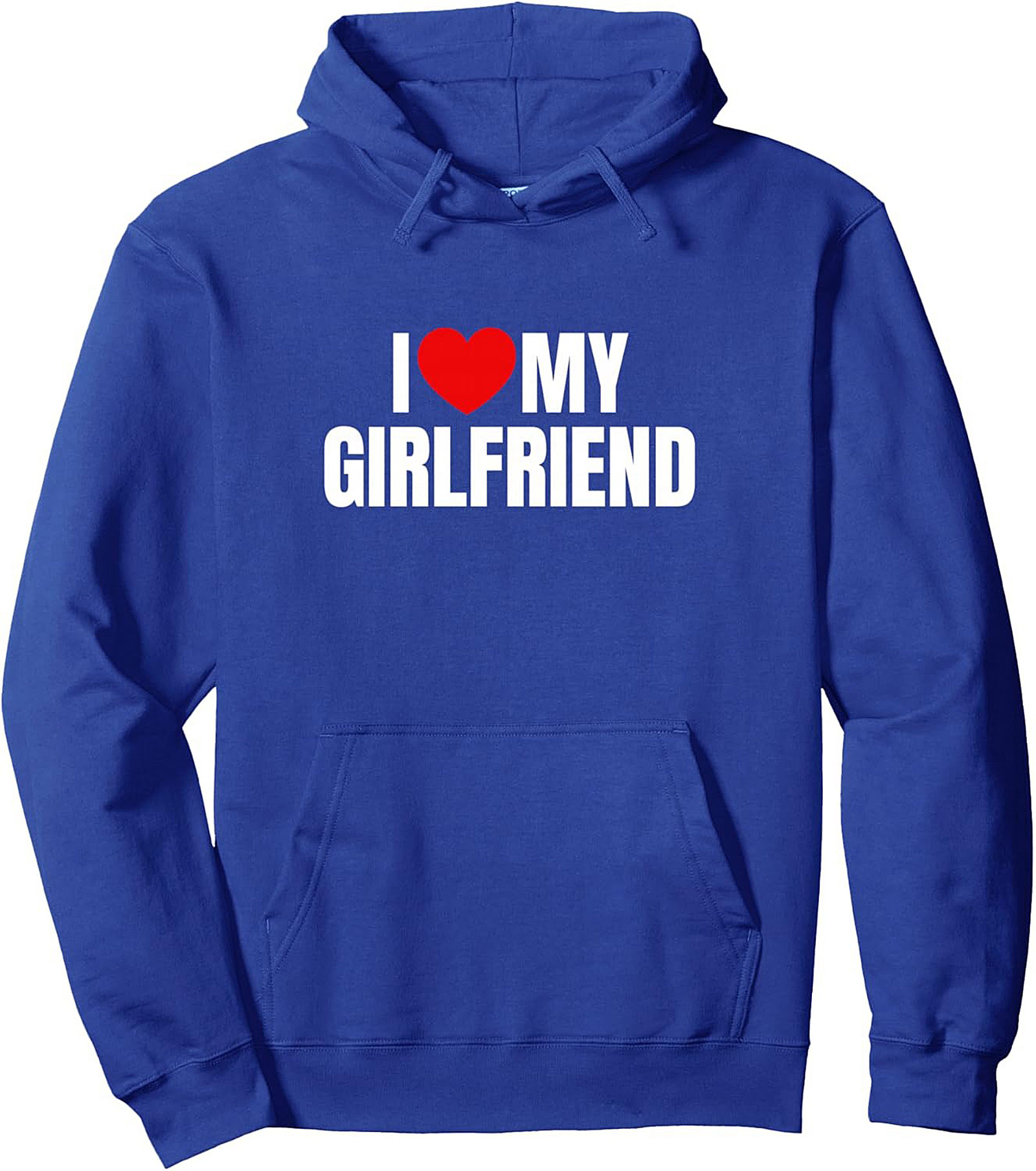 I Love My Girlfriend Graphic Hoodie Boyfriend Gift Pullover