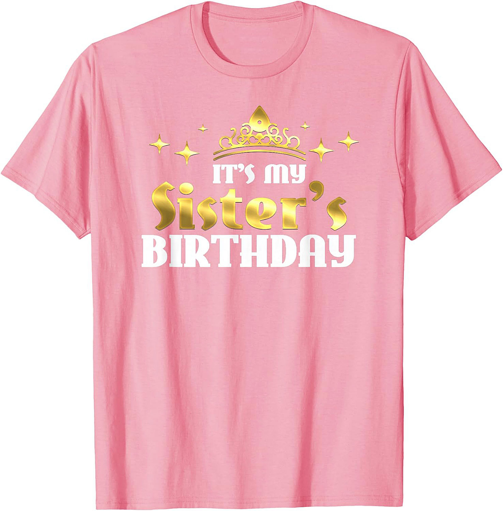 Sister's Birthday T-shirt | Regal Graphic Tee Gift
