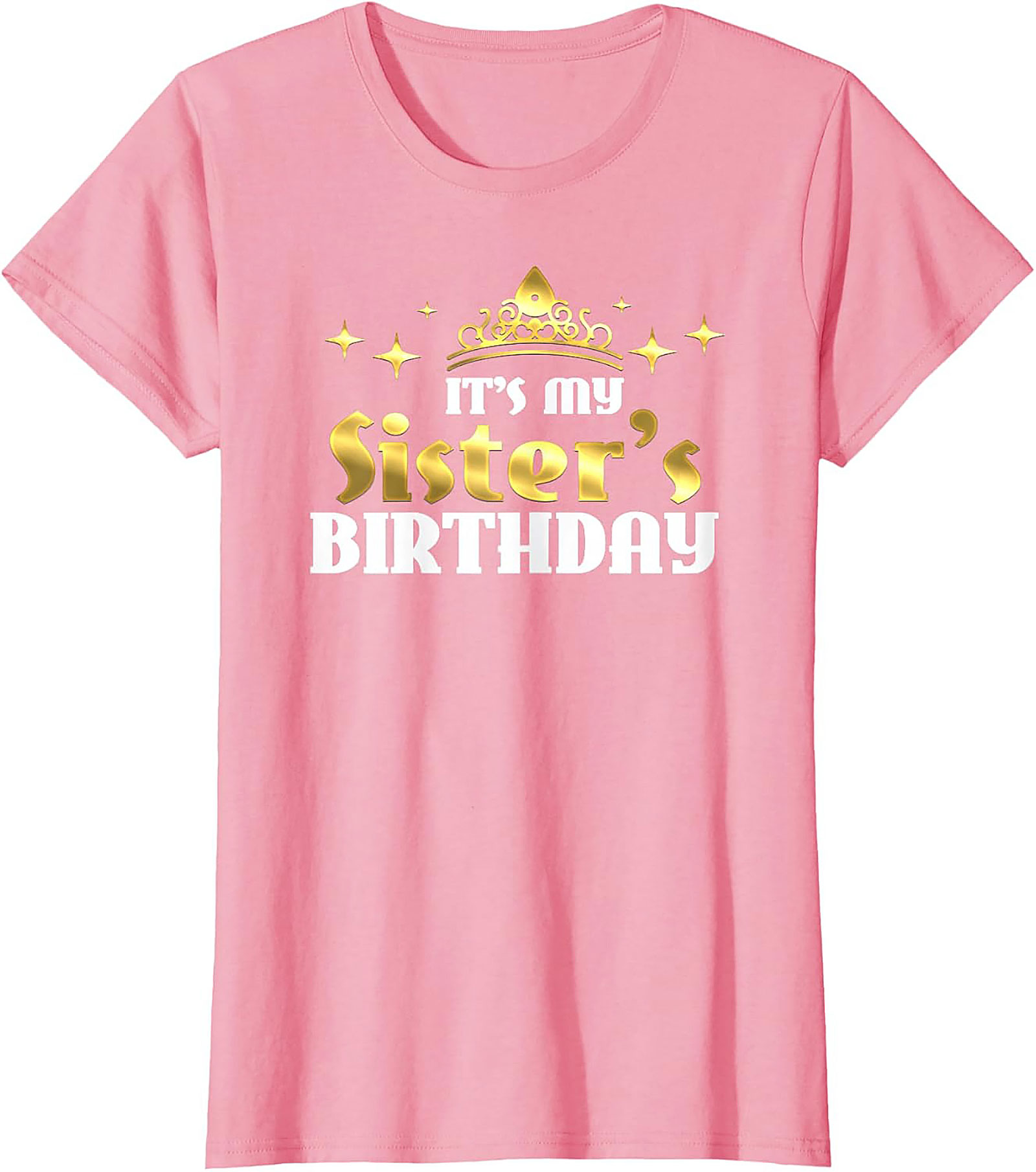 Sister's Birthday T-shirt | Regal Graphic Tee Gift