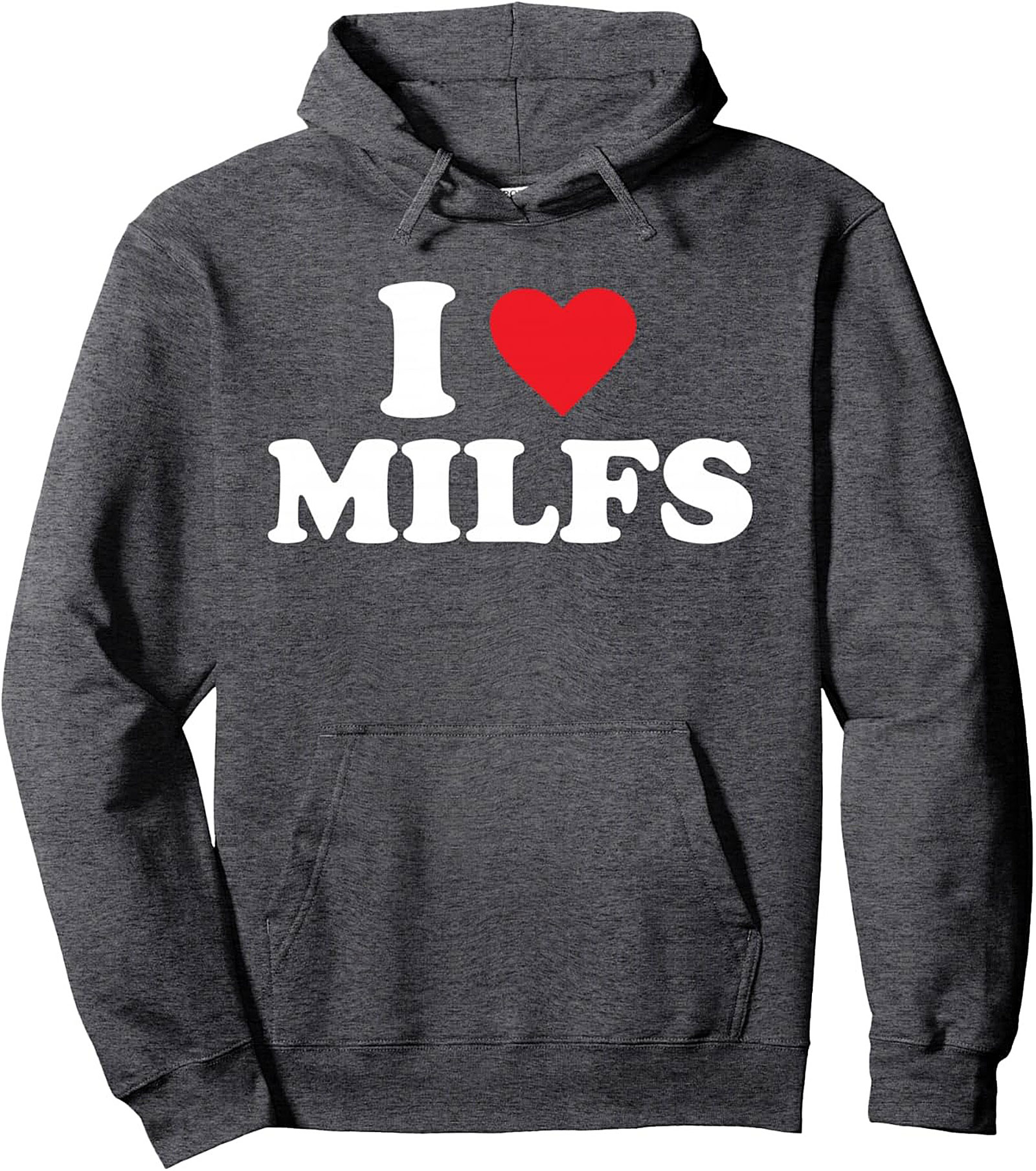 I Love MILFS Graphic Hoodie Cozy Pullover Streetwear Gift