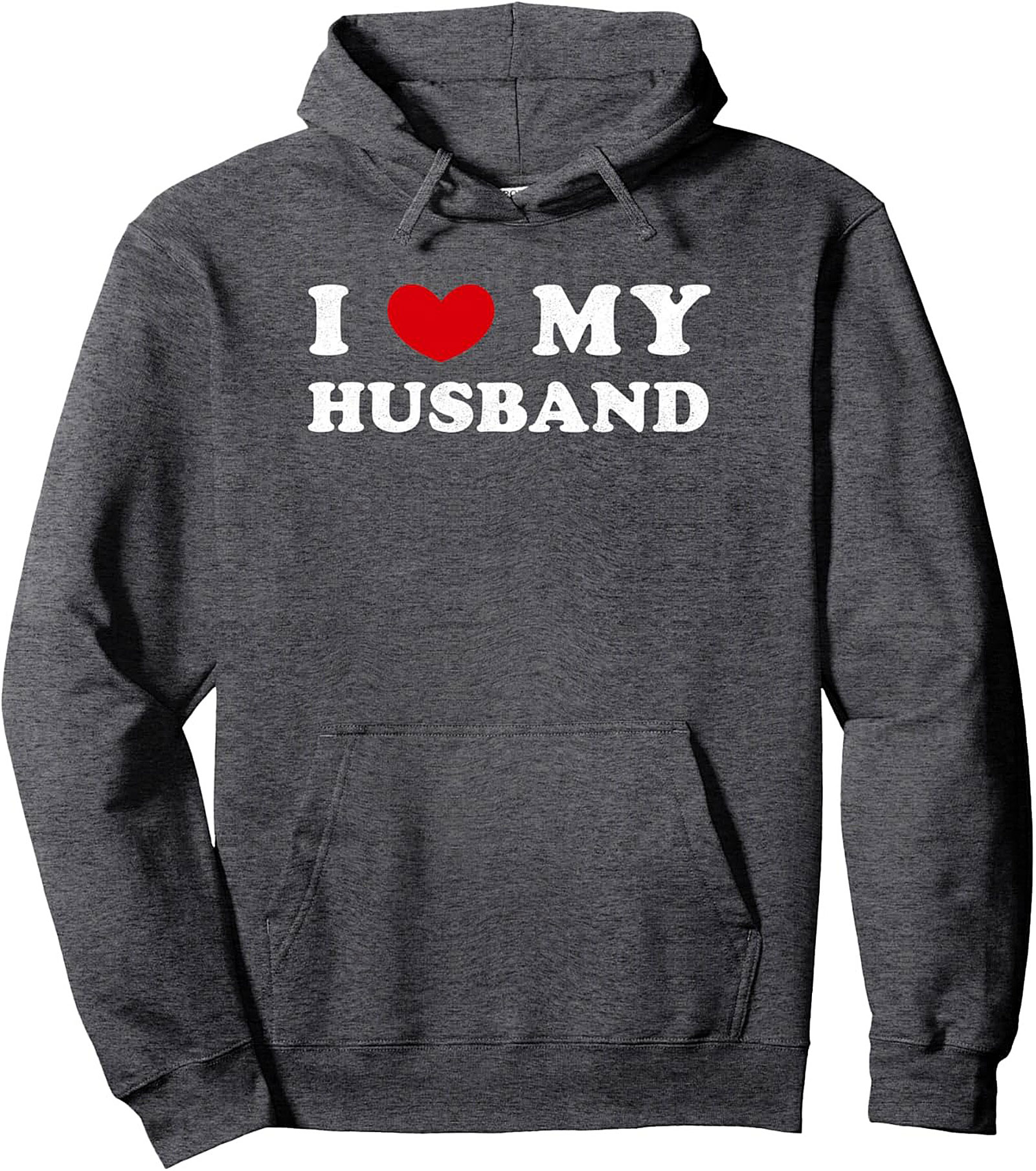 I Love My Husband Graphic Hoodie | Cozy Pullover Gift