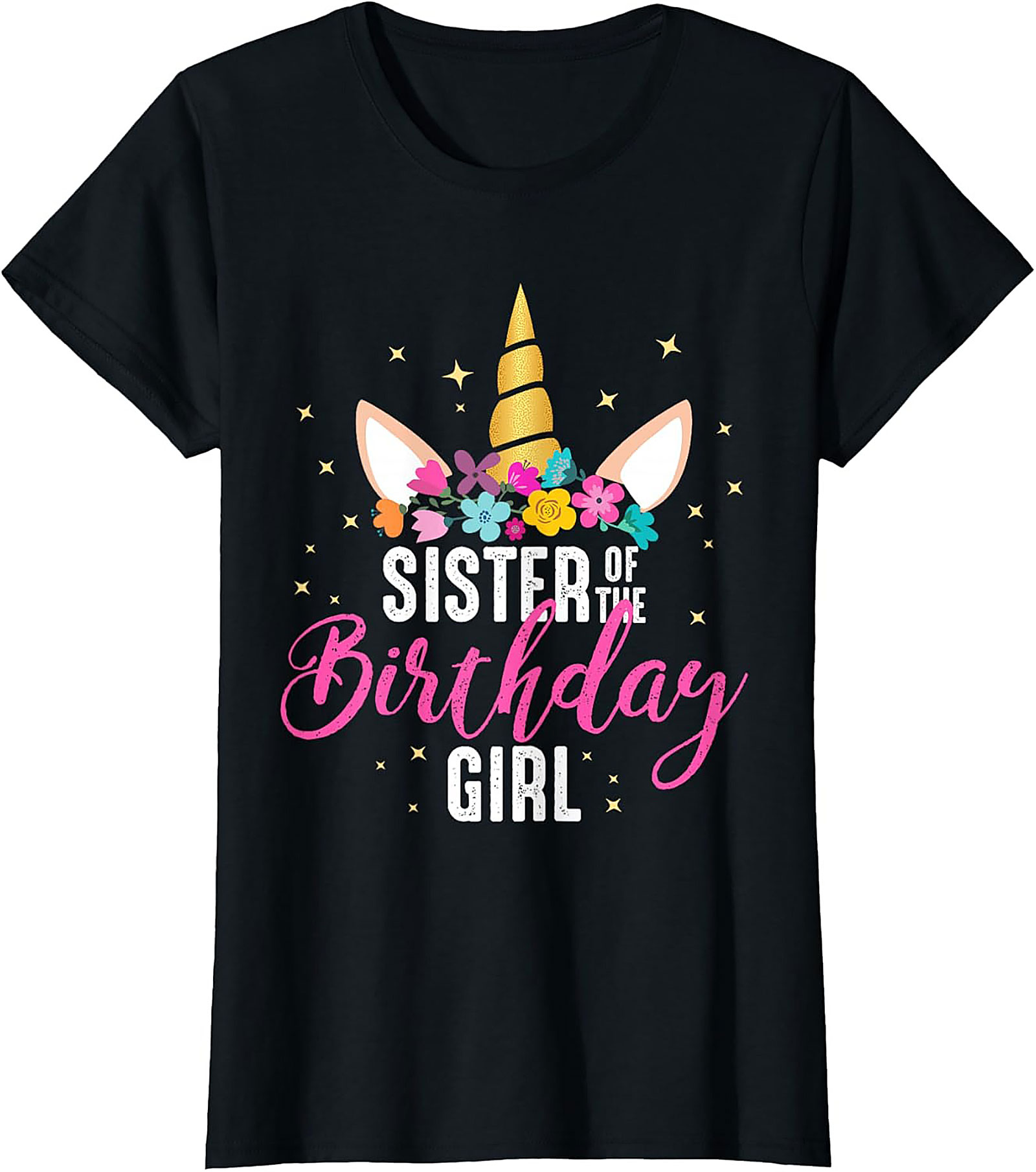 Unicorn Sister of the Birthday Girl T-shirt | Funny Tee