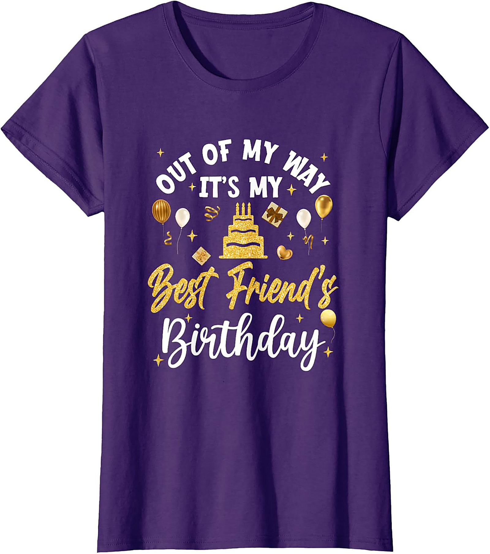 Best Friend Birthday Graphic Tee | Funny Gift Idea