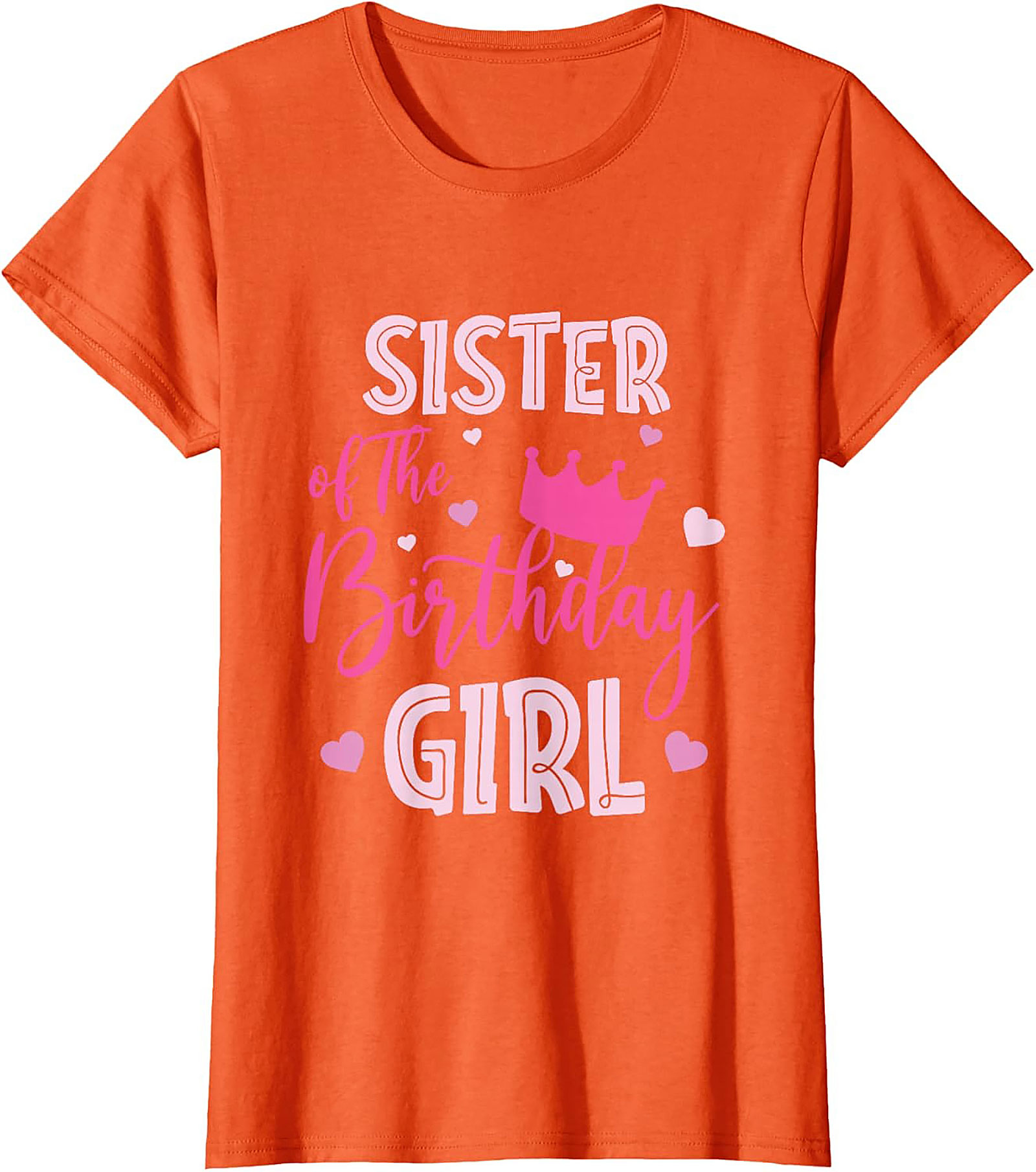Sister of the Birthday Girl T-shirt | Funny Sister Tee