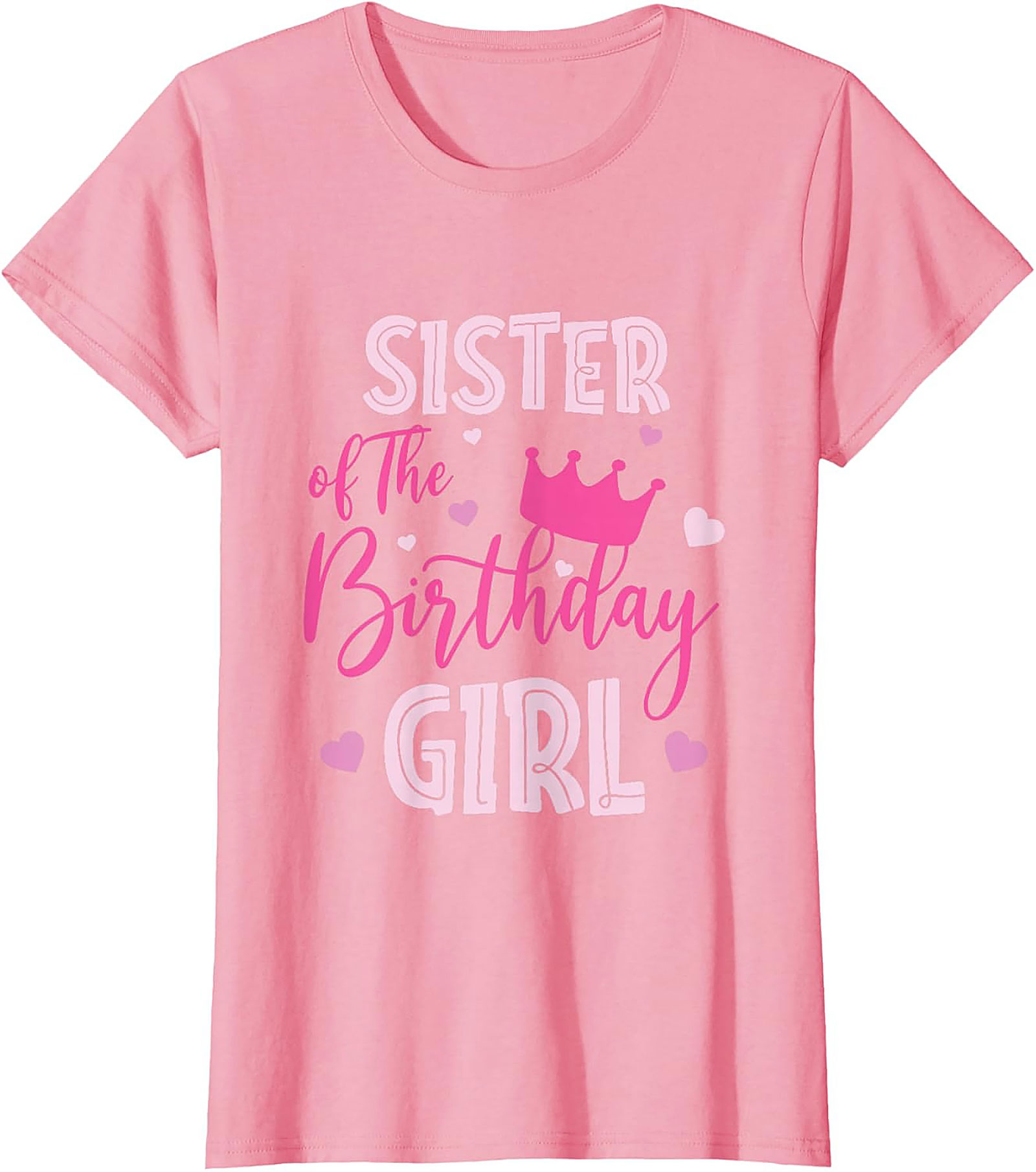 Sister of the Birthday Girl T-shirt | Funny Sister Tee